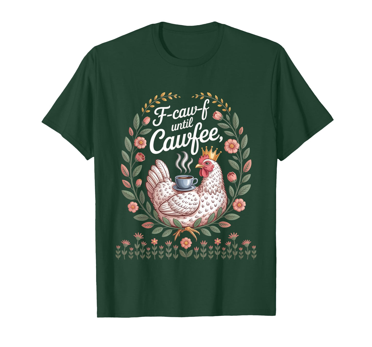Funny Coffee Lover F-CAW-F Cawfee T-Shirt