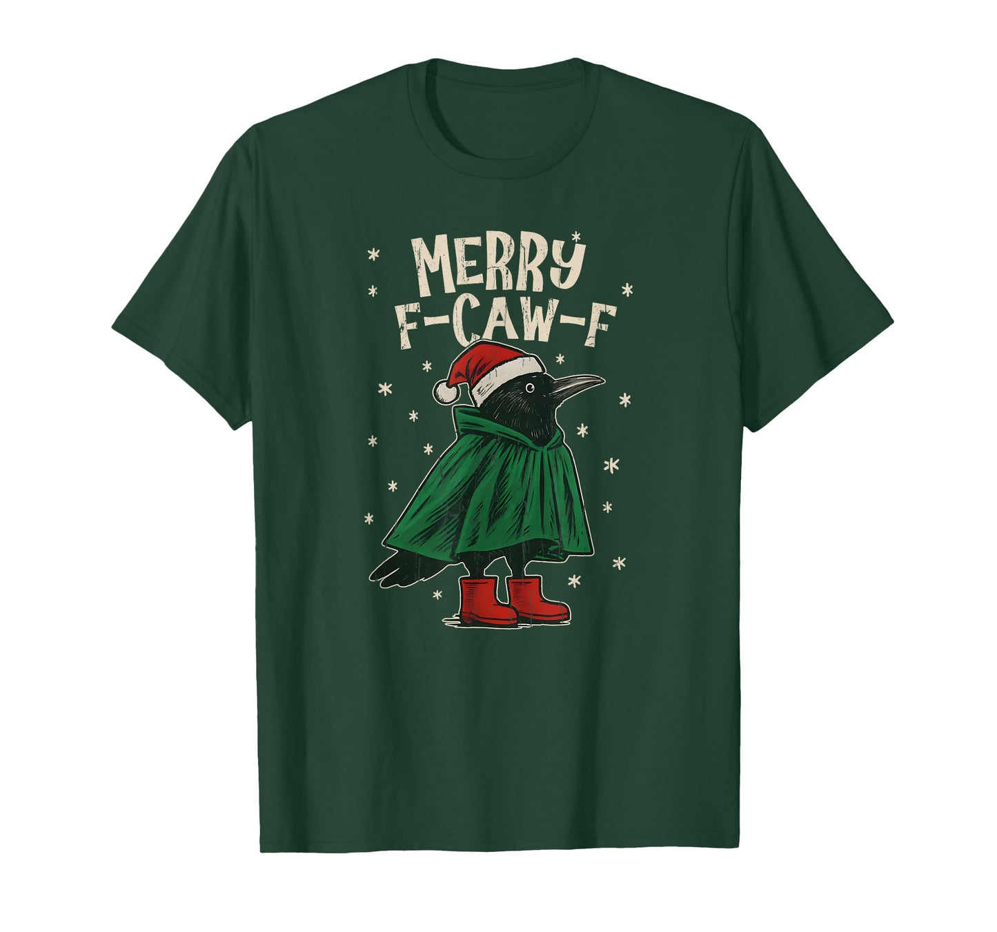 Merry F-Caw-F, Merry Christmas F-Caw-F T-Shirt