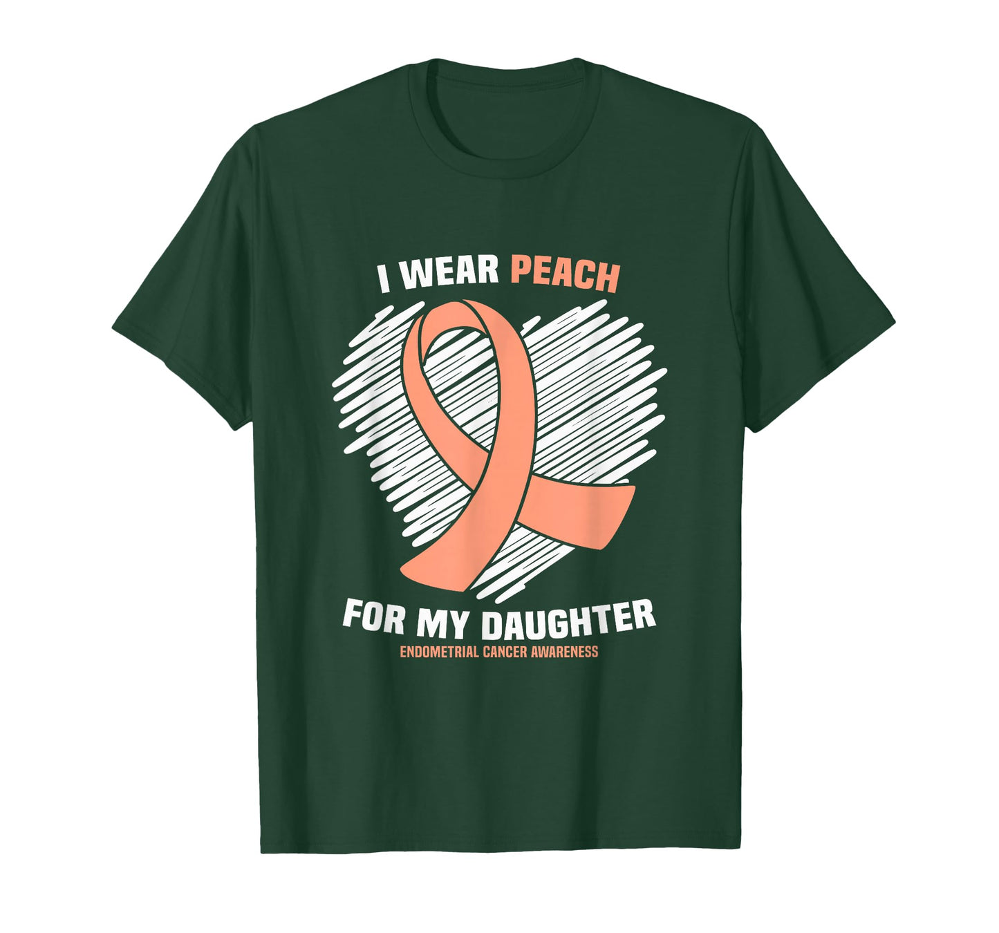 I Wear Peach For My Daughter Endometrial Cancer Awareness T-Shirt