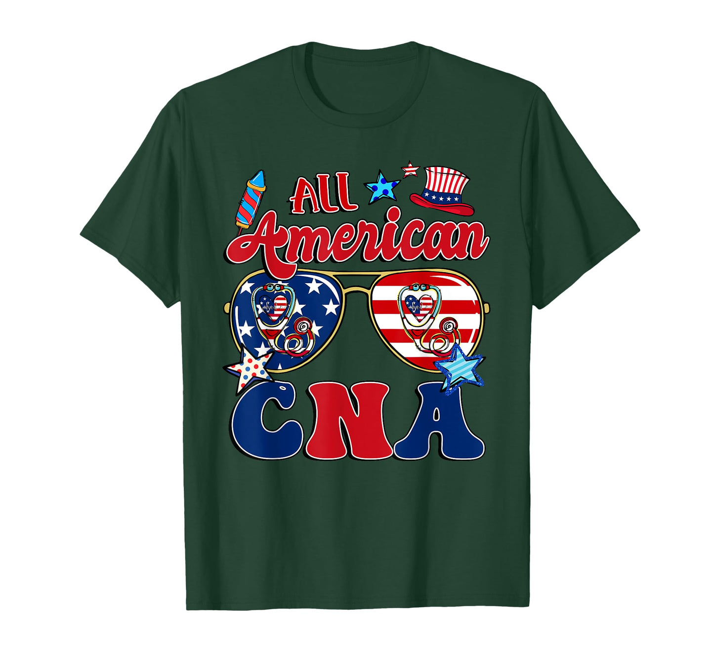 All American CNA Sunglasses American Flag 4th Of July T-Shirt