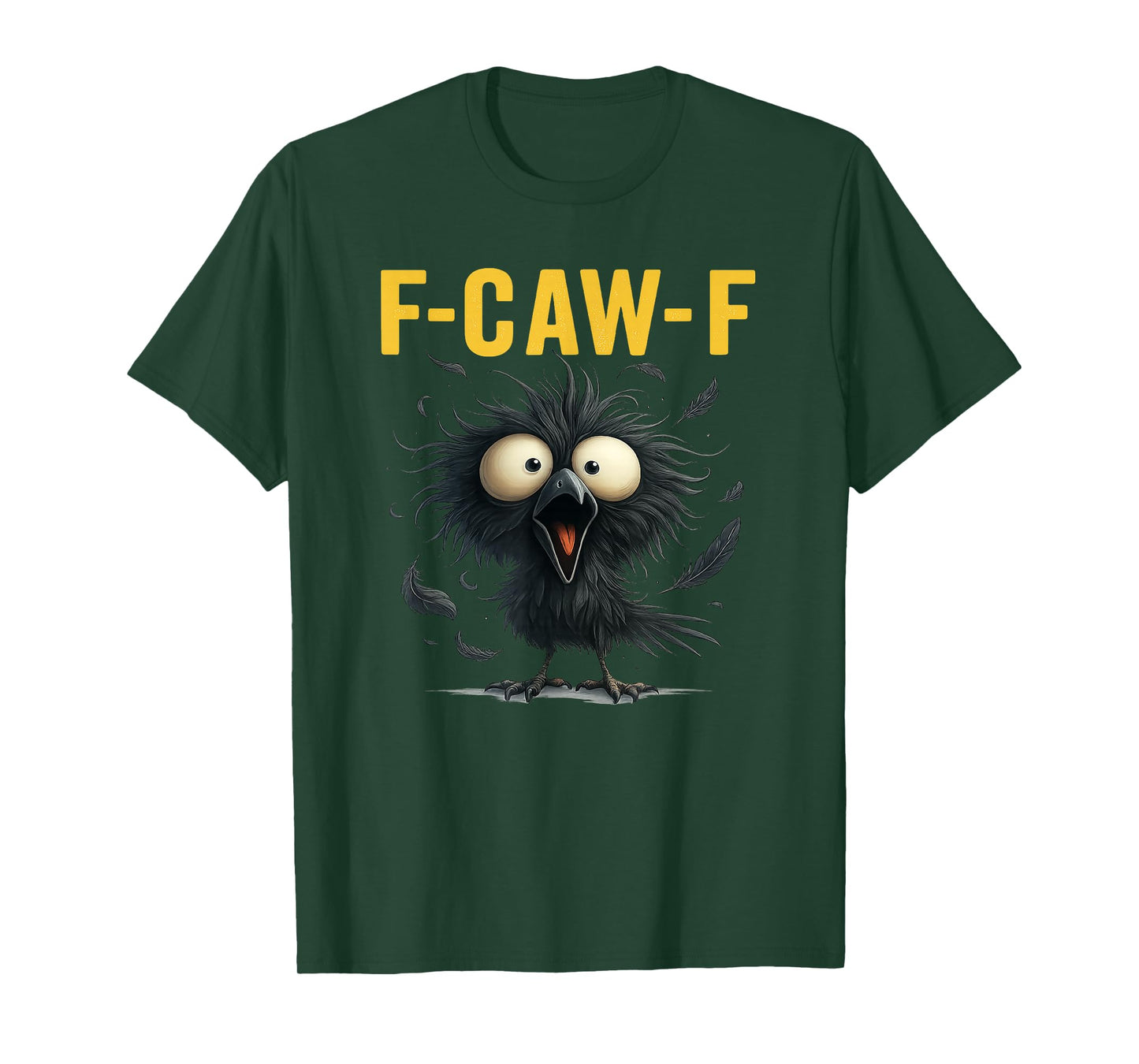 F-Caw-F Shirt for Man Woman Funny F-Caw-F Black Crow Bird T-Shirt