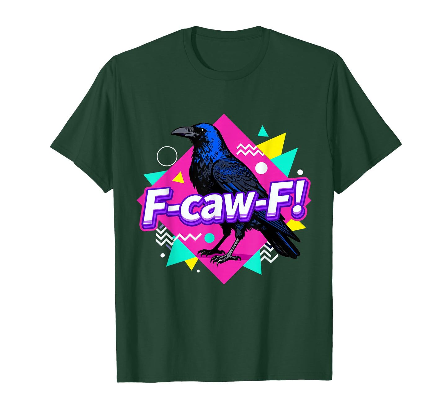 F-caw-F Crow Retro Vintage Raven Adult Humor T-Shirt