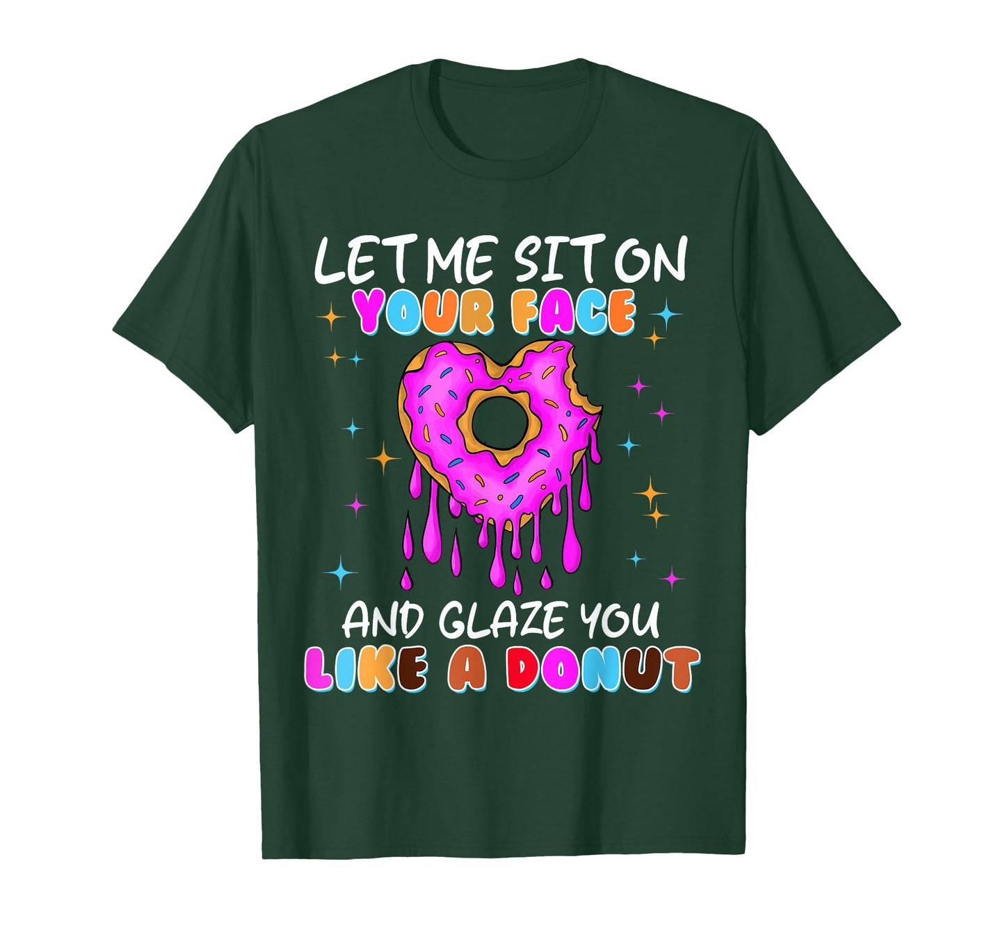 Embarrassing Donut Funny Shirts for Women Adult Humor T-Shirt