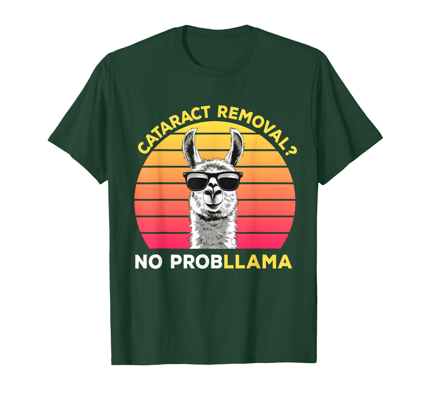 Cataract Surgery Recovery Cataract Removal No ProbLLama T-Shirt, Small, Black
