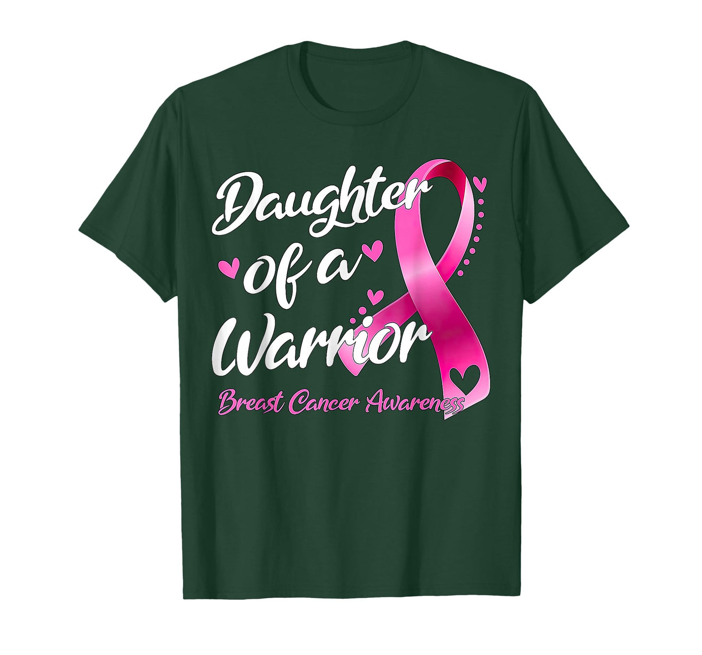 Breast Cancer Fighter Awareness Daughter Of A Warrior T-Shirt
