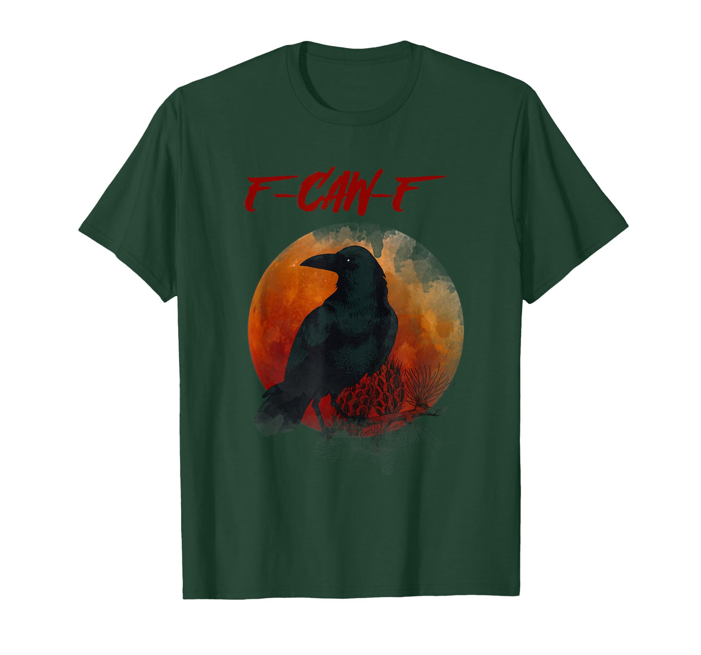 Black Crow, F-Caw-F Black Bird Moon Gothic Raven Enthusiast T-Shirt