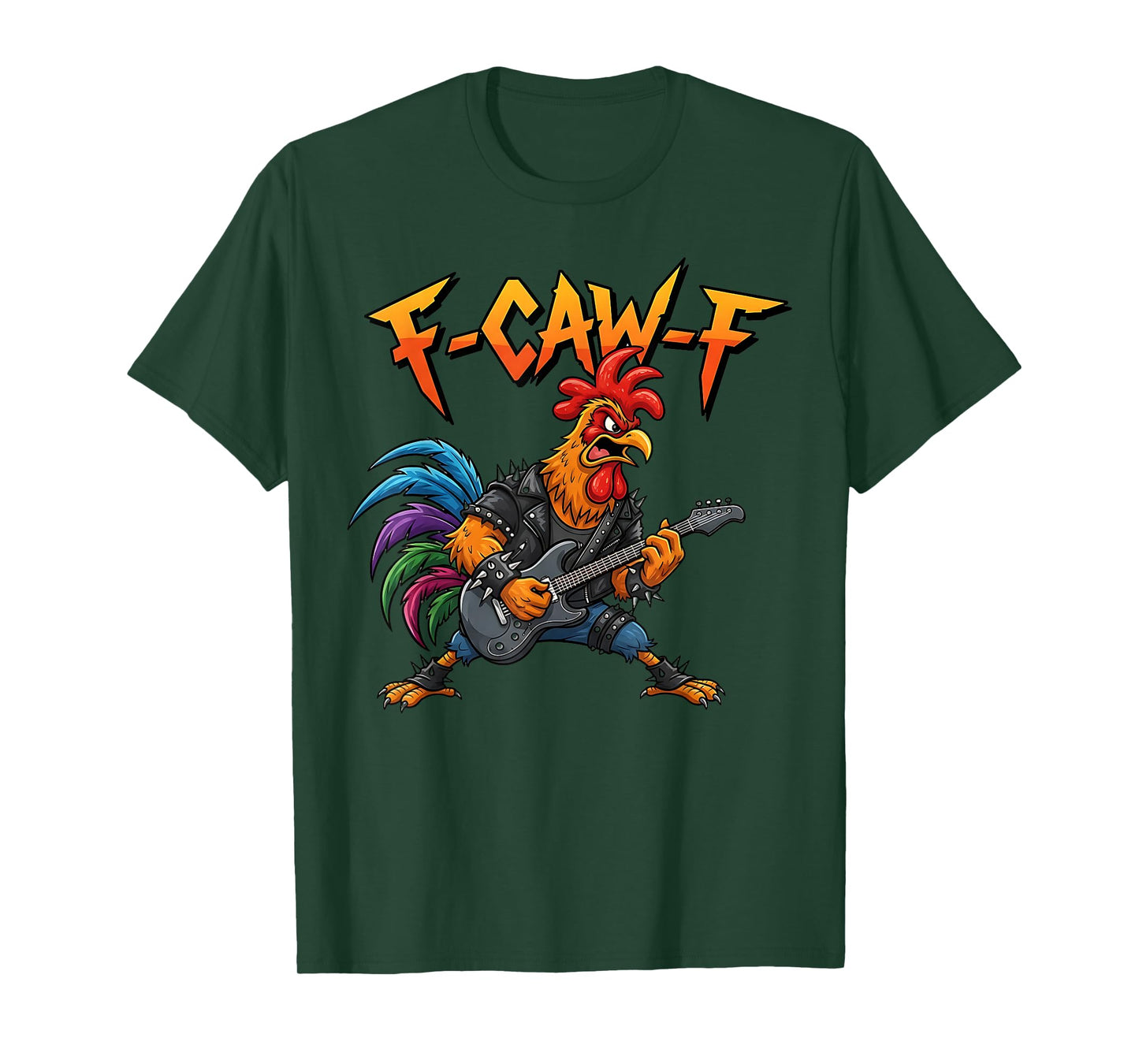 F-Caw-F Rooster Meme Funny Chicken Guitarist Joke F'CAW-F T-Shirt