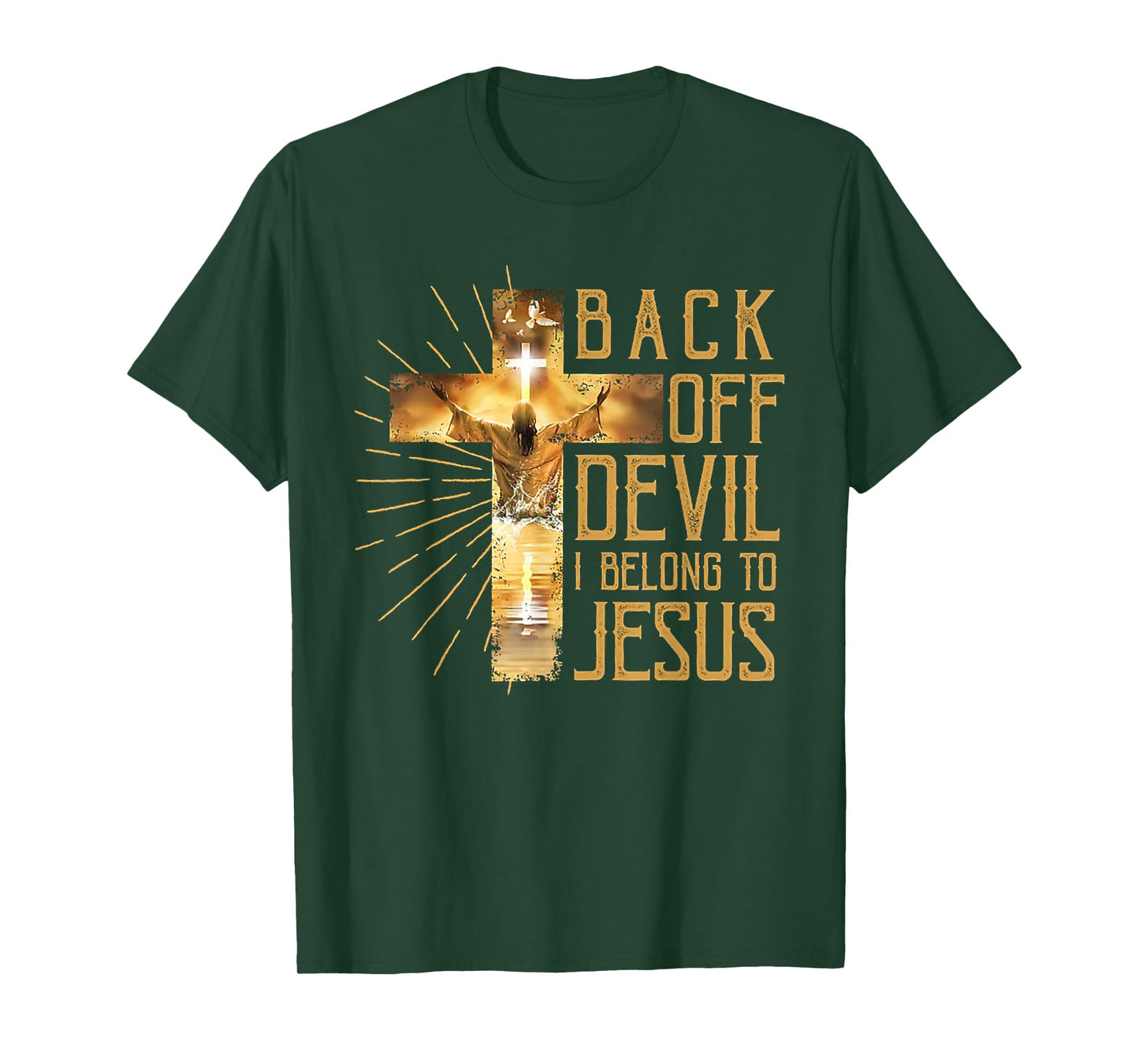 back off devil i belong to jesus faith religious christian T-Shirt