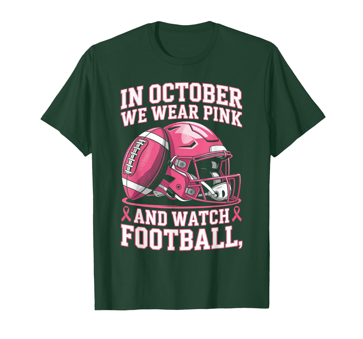 in October We Wear Pink Tackle Breast Cancer Awareness Month T-Shirt