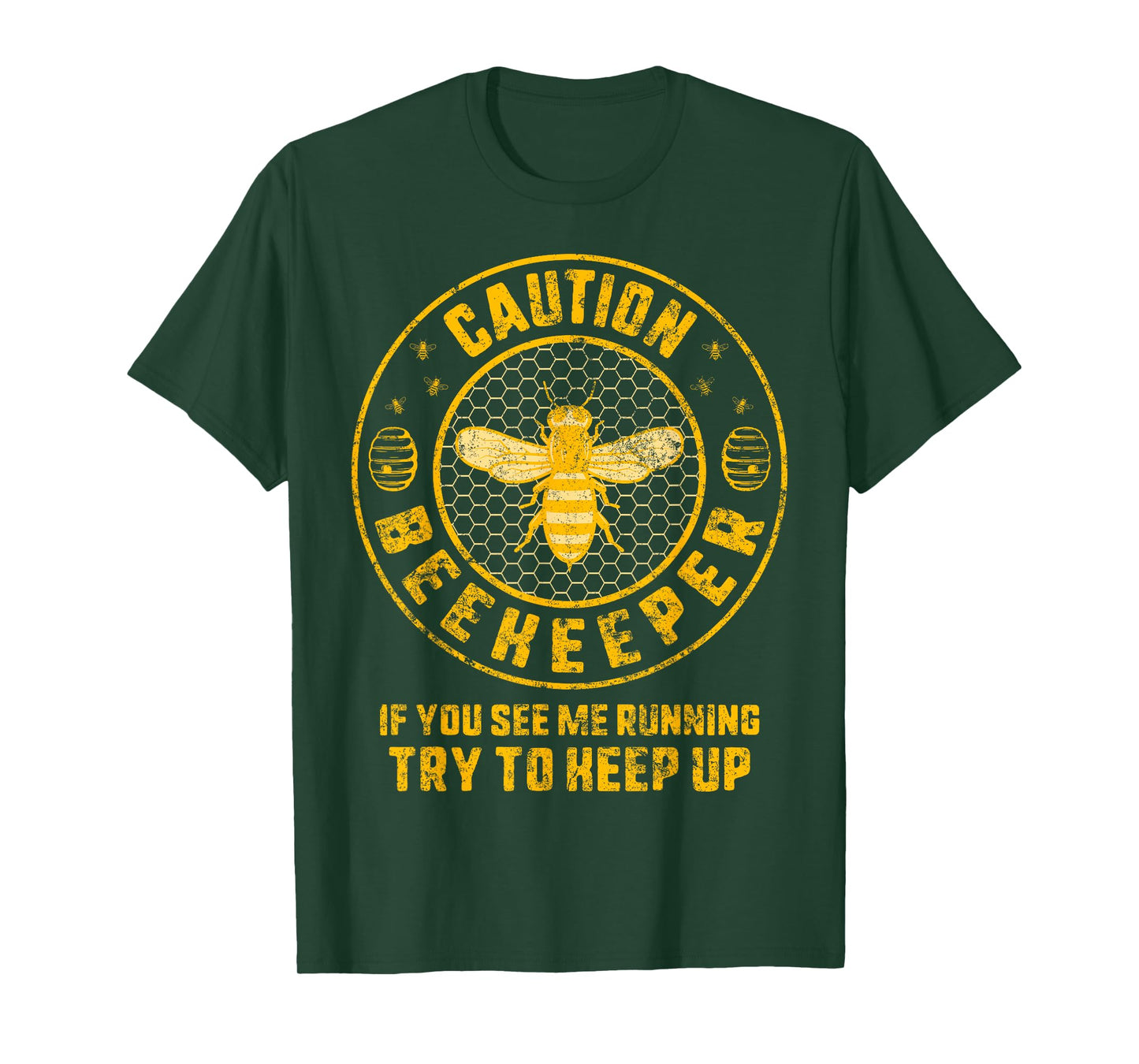 Beekeeper Caution If You See Me Running Try To Keep Up Bee T-Shirt