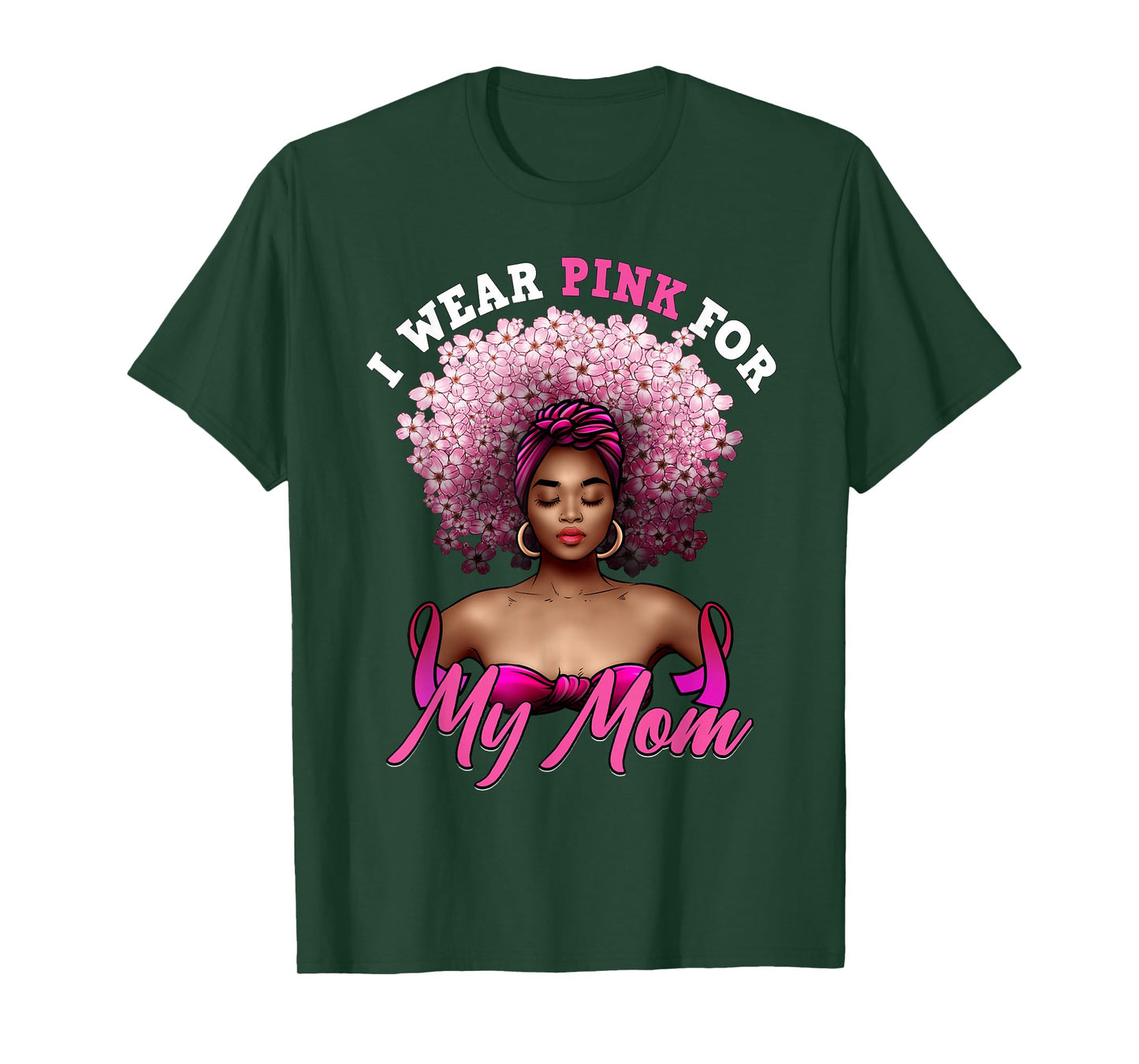 I Wear Pink for My Mom Breast Cancer Black Woman Melanin T-Shirt