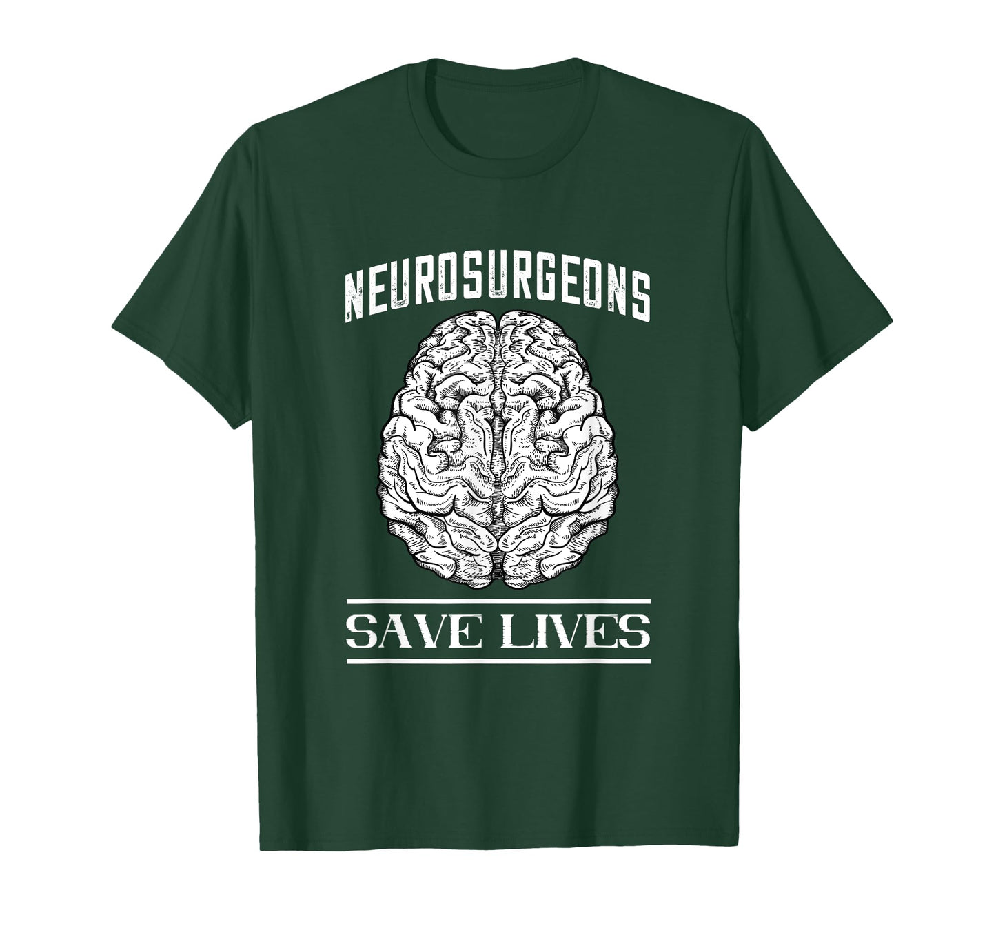 Brain Surgery Save Lives Tumor Cancer Neurosurgeon T-Shirt