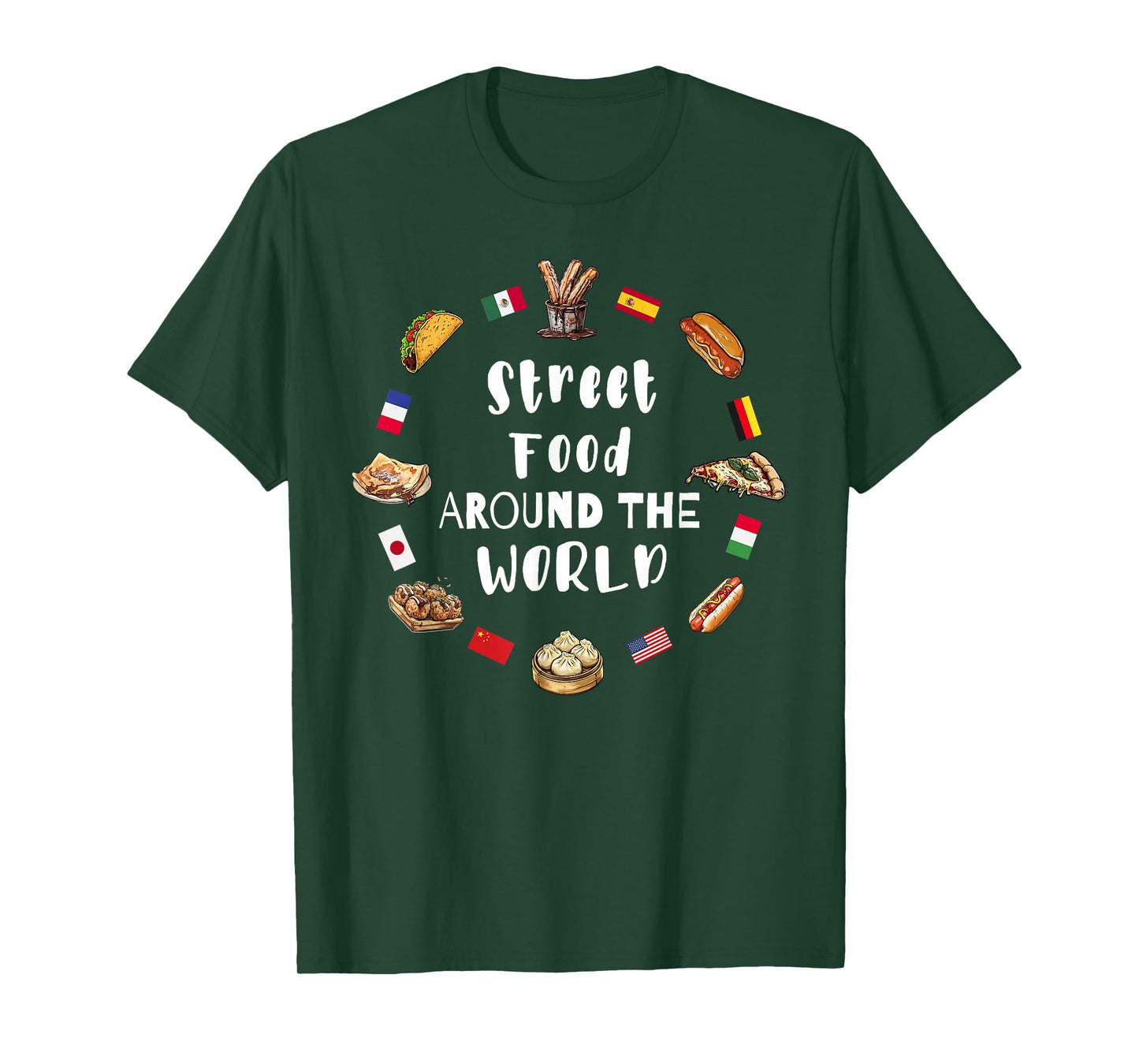 Street Food Around The World Global Flavors T-Shirt