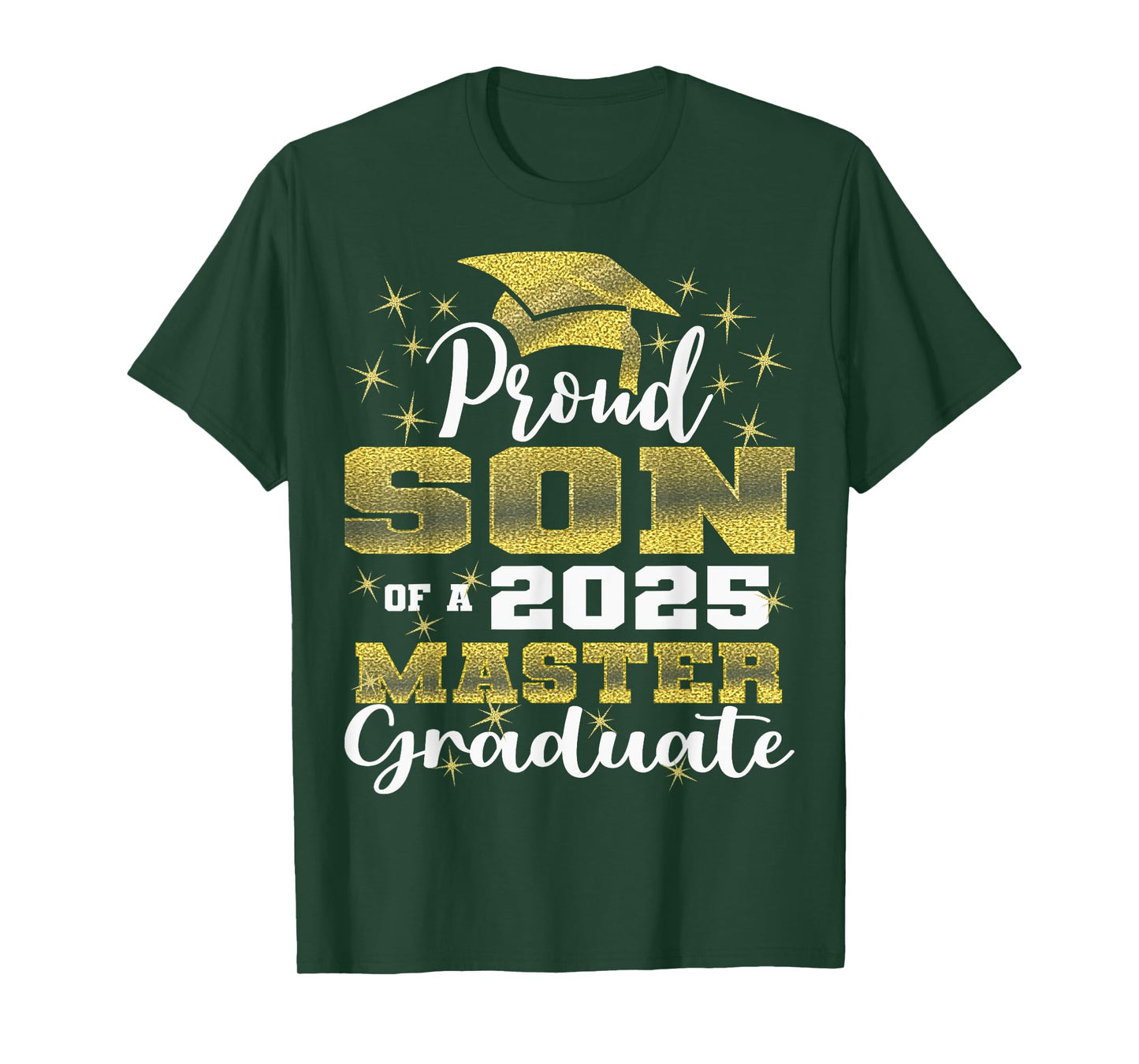 Proud Son of 2025 Class Master Graduate Family Graduation T-Shirt
