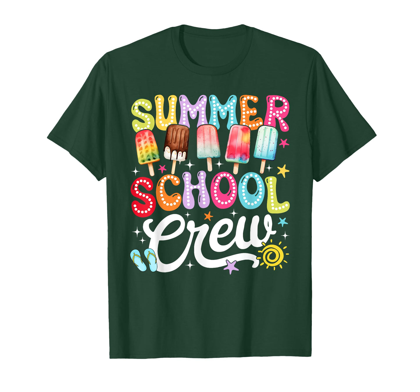 Summer School Crew Last Day Of School Cute Popsicle Teacher T-Shirt