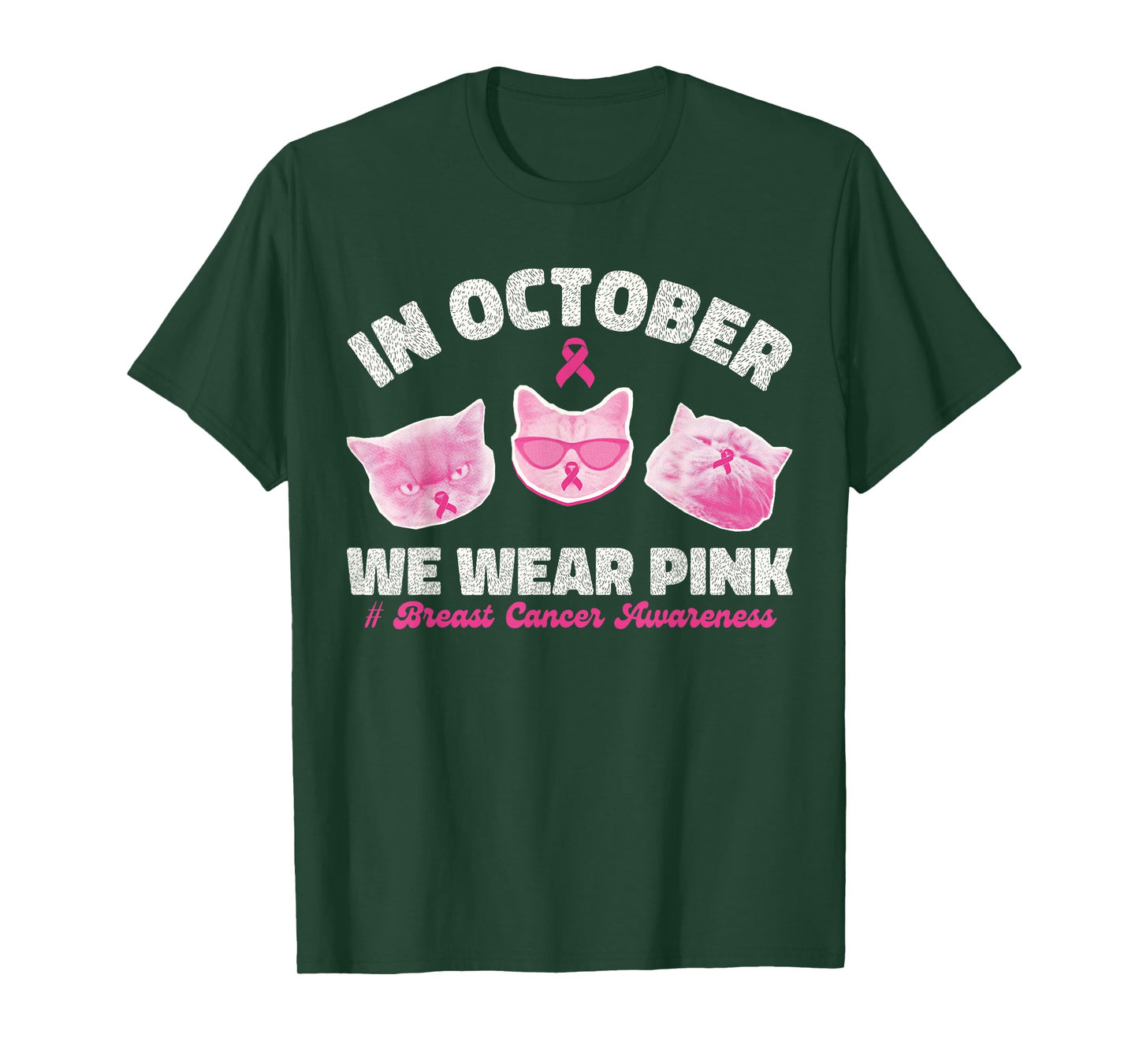 in October We Wear Pink Cats Breast Cancer Awareness Women T-Shirt