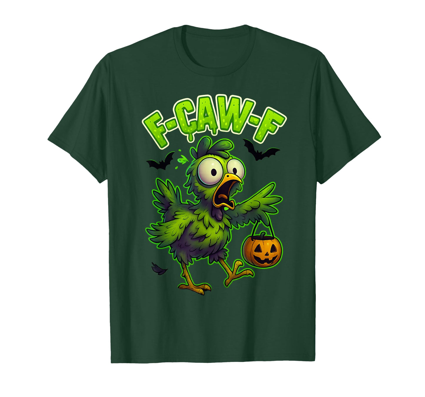 Halloween Funny Chicken FCAWF Humour Quote Rooster Meme F-Caw-F T-Shirt