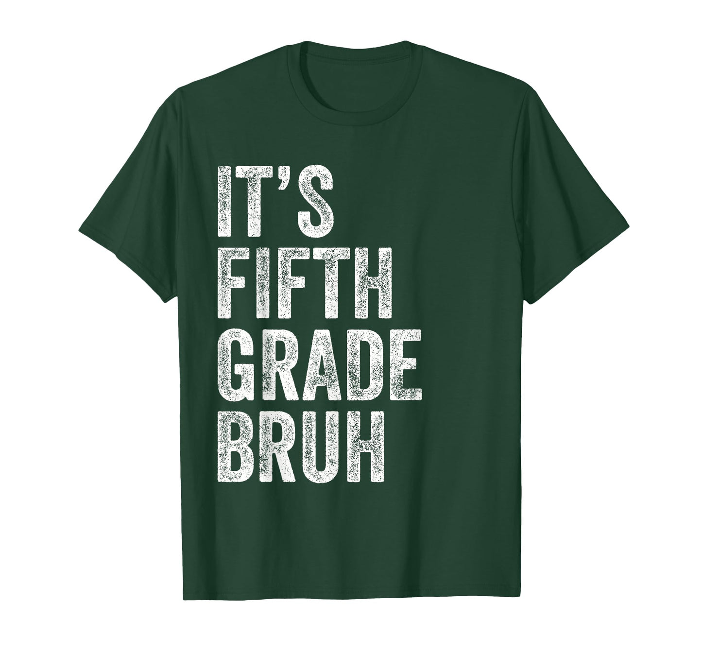It's Fifth Garde 5th Grade Bruh Funny Teacher Back To School T-Shirt