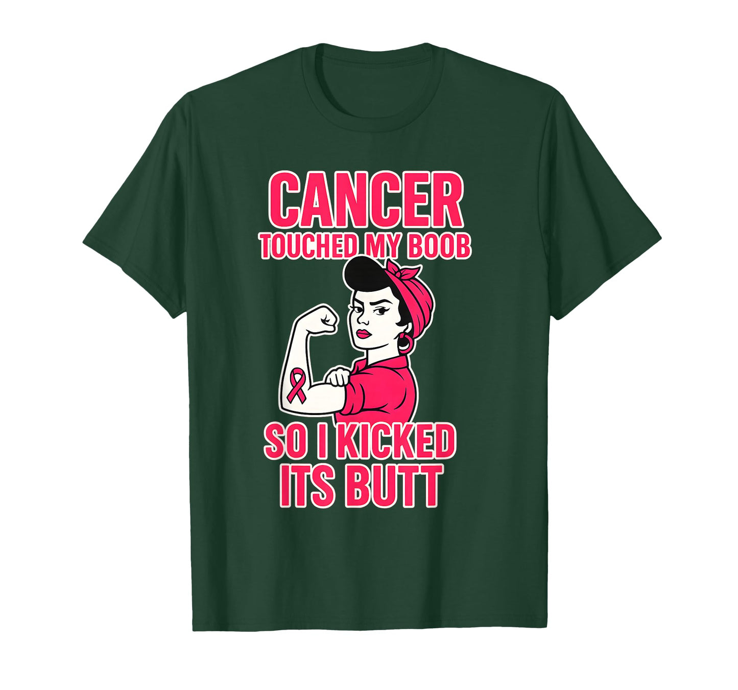 Cancer Touched My Boob So I Kicked Its Butt Breast Cancer T-Shirt