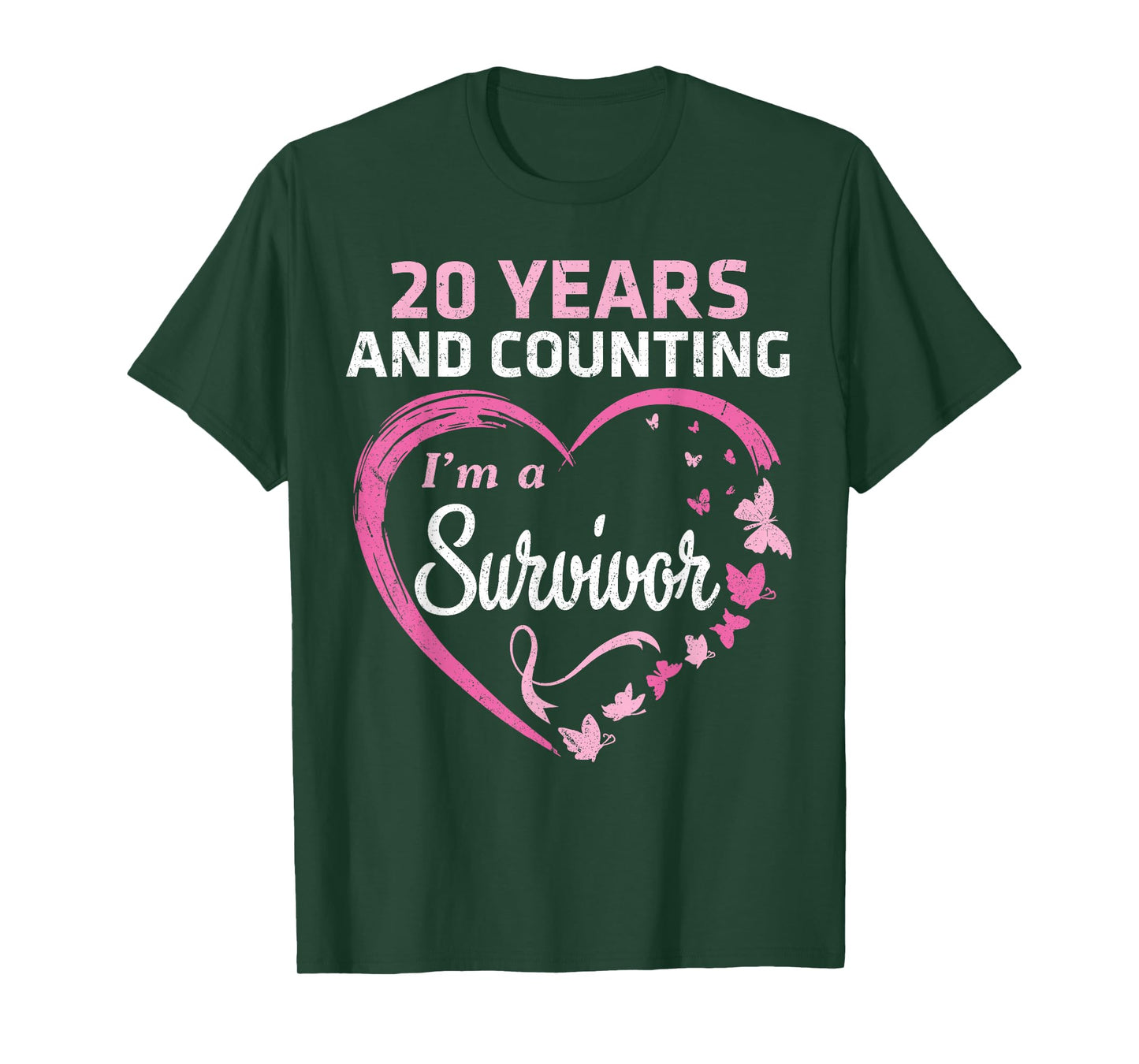 20 Years And Counting I'm A Breast Cancer Survivor Fight Win T-Shirt