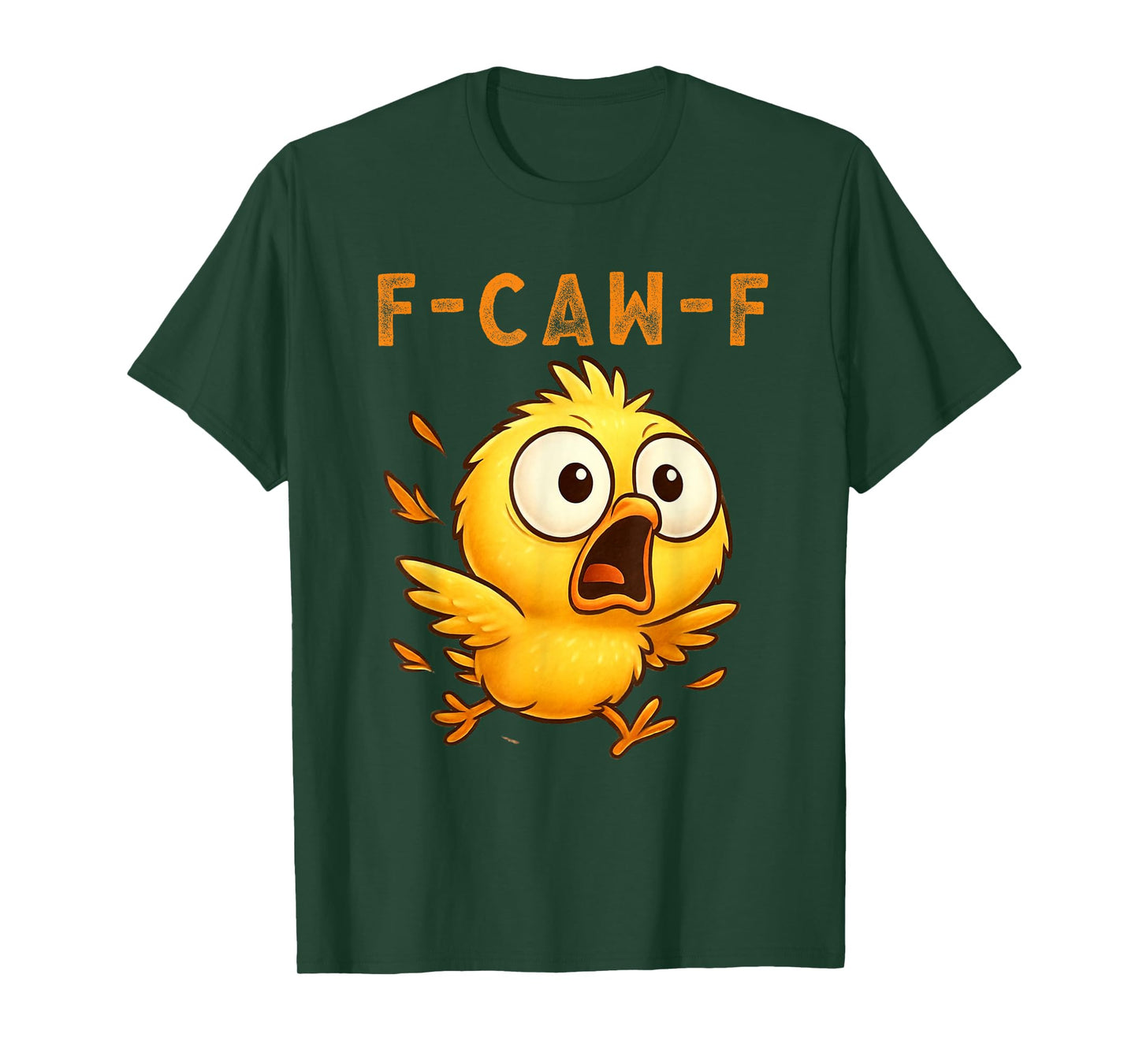 F-Caw-F Funny Chicken FCAWF Humour Quote Baby Rooster Meme T-Shirt