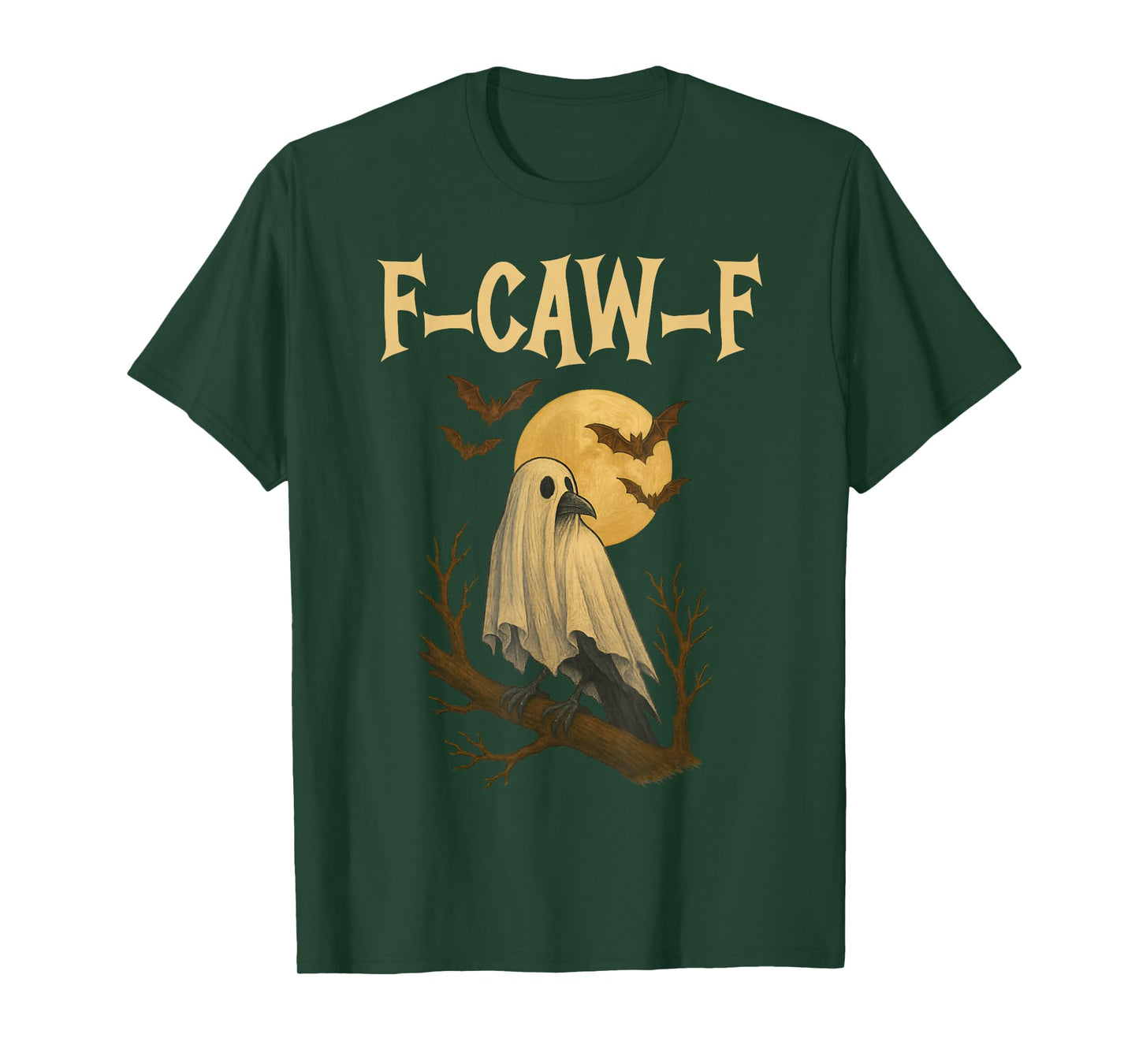 F-Caw-F Black Crow Funny Halloween Ghost T-Shirt