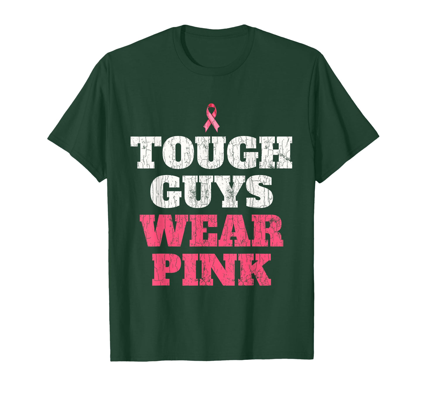 Breast Cancer Awareness Tough Guys Wear Pink T-Shirt