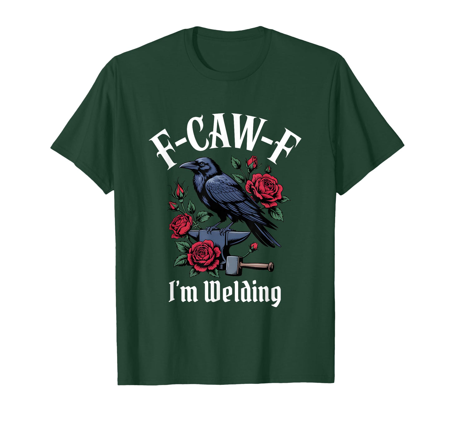 Funny F-Caw-F Welding Gothic T-Shirt