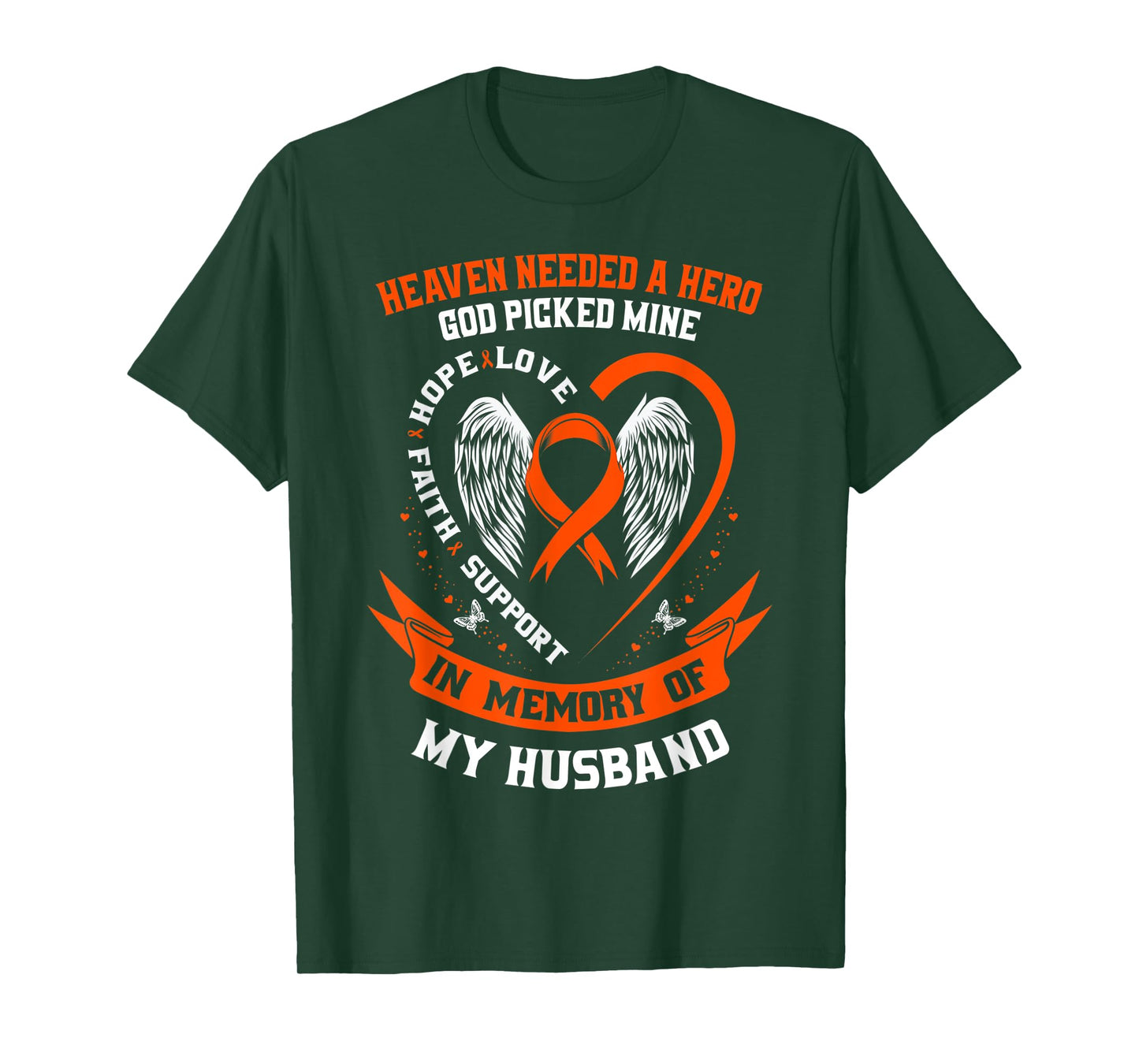 I Wear Orange In Memory of my Husband Leukemia Awareness T-Shirt