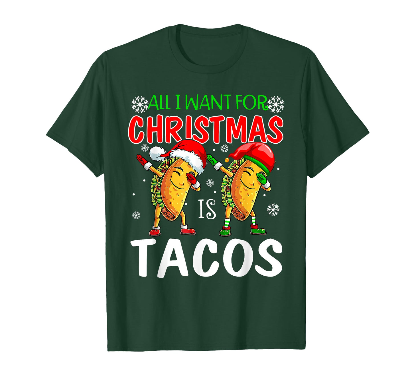 All I Want For Christmas is Tacos Funny Xmas Pajama T-Shirt
