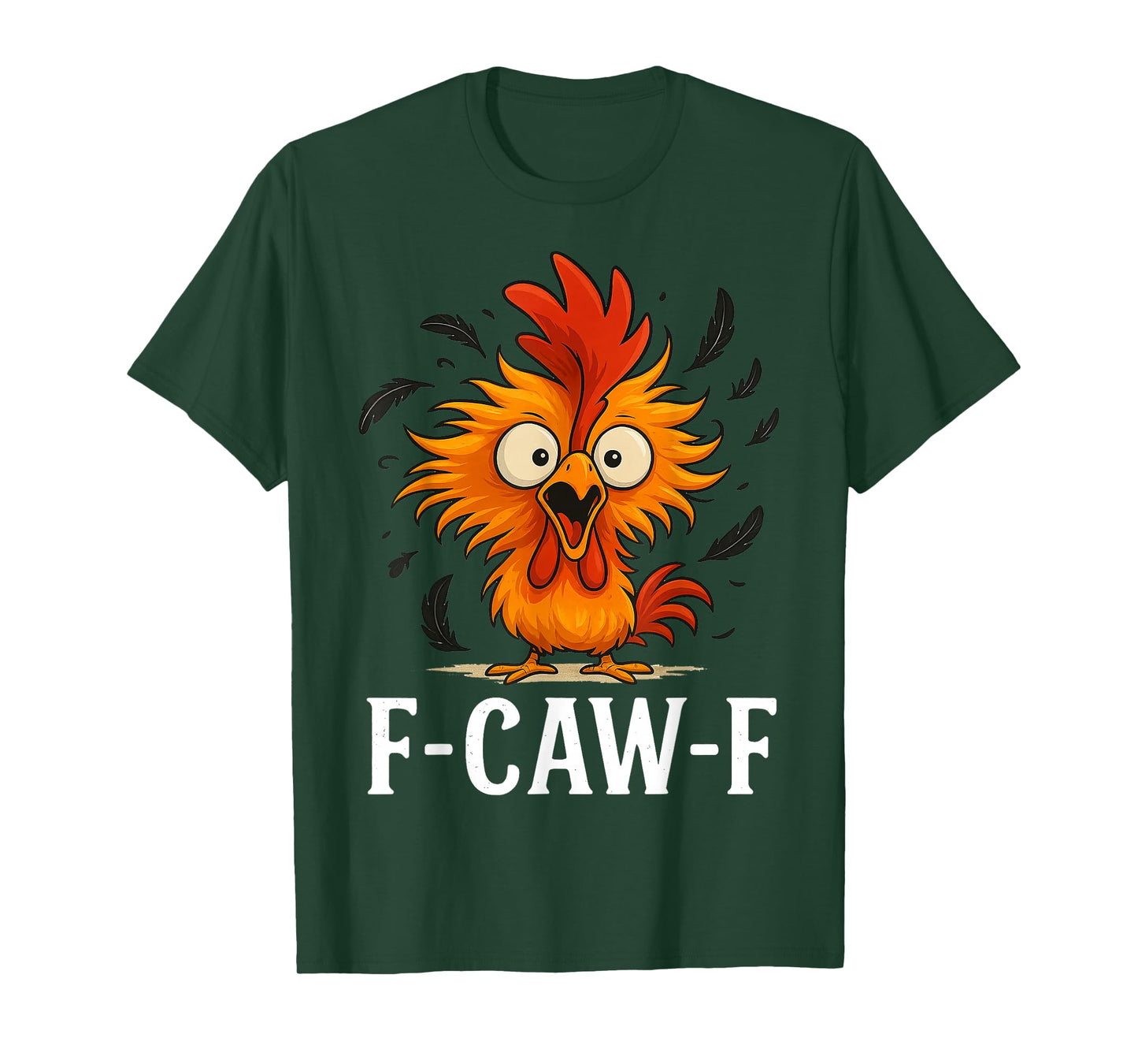 Funny Rooster Meme F-Caw-F Chicken Gifts for Men Women Kids T-Shirt