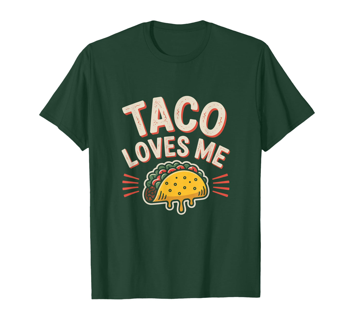 Funny Taco Memes Taco Loves Me Tacos Love Funny Taco Sayings T-Shirt