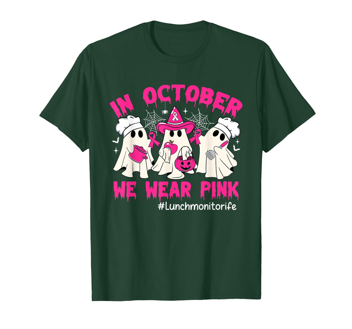In October We Wear Pink Lunch Monitor Life Breast Cancer T-Shirt