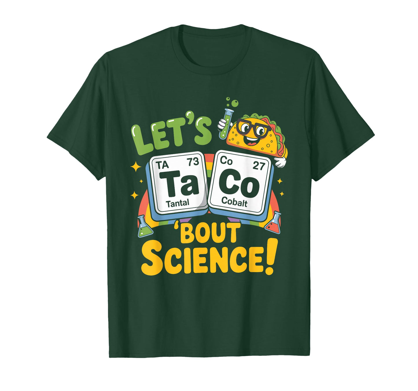 Funny Science Lets Taco Bout T-Shirt