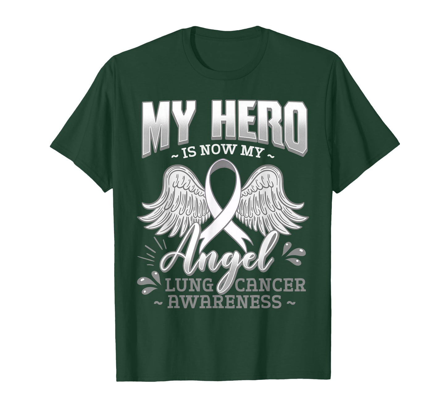 My Hero Is Now My Angel Lung Cancer Carcinoma Tumor T-Shirt