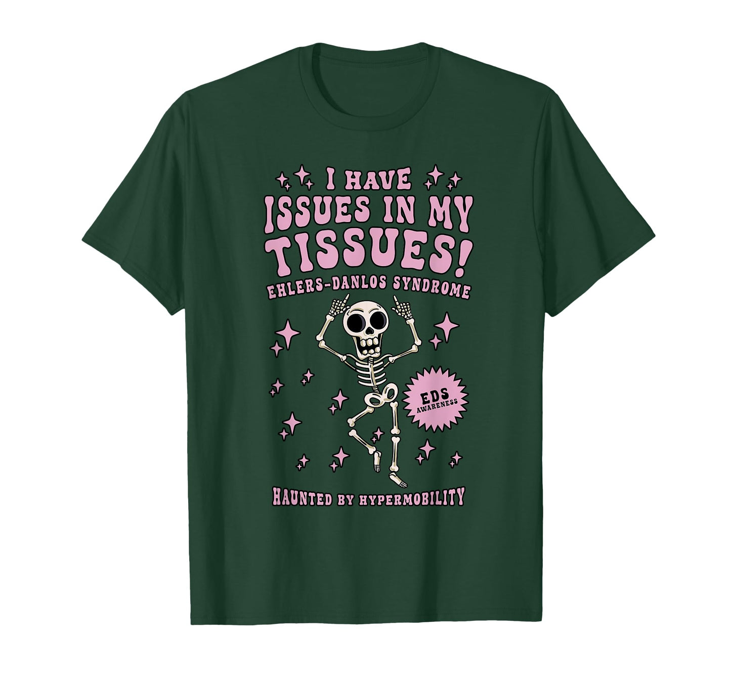 Ehlers Danlos Syndrome Awareness Issues In Tissues Skeleton T-Shirt