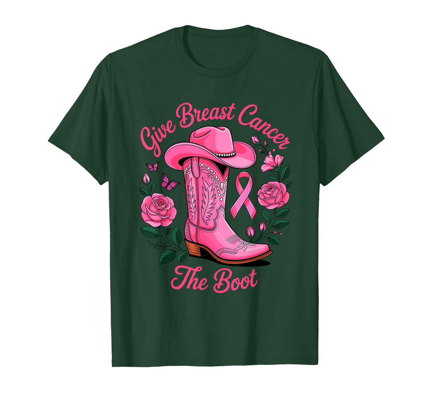 Give Breast Cancer The Boot Pink Cowgirl Hat & Boots T-Shirt