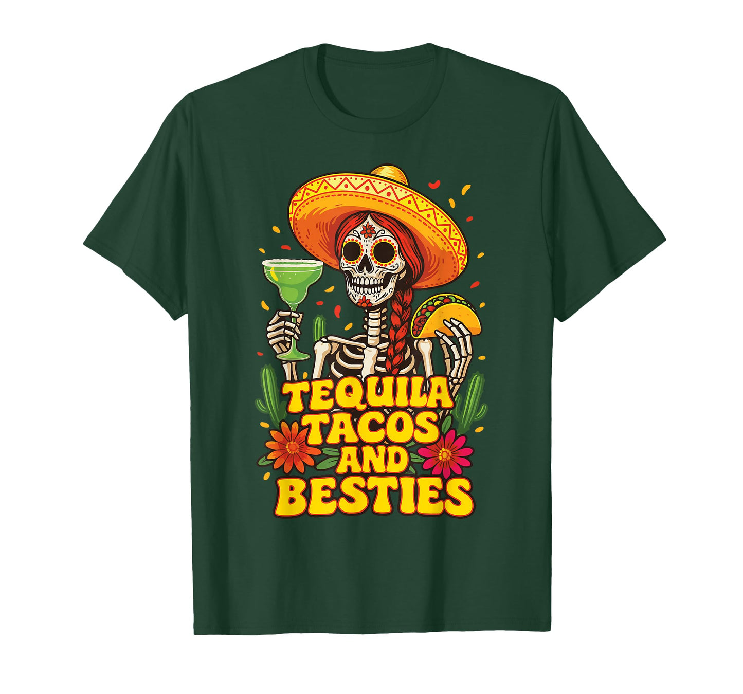 Tequila Tacos And Besties T-Shirt