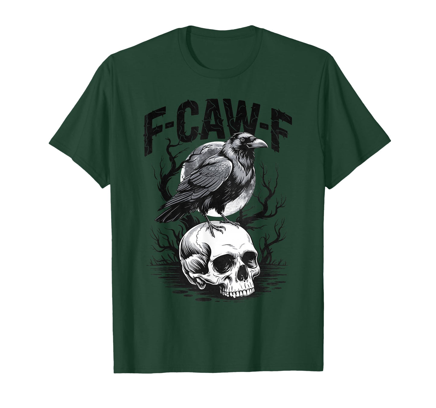 Black Crow, F-Caw-F Black Bird Funny Crow F-Caw-F T-Shirt