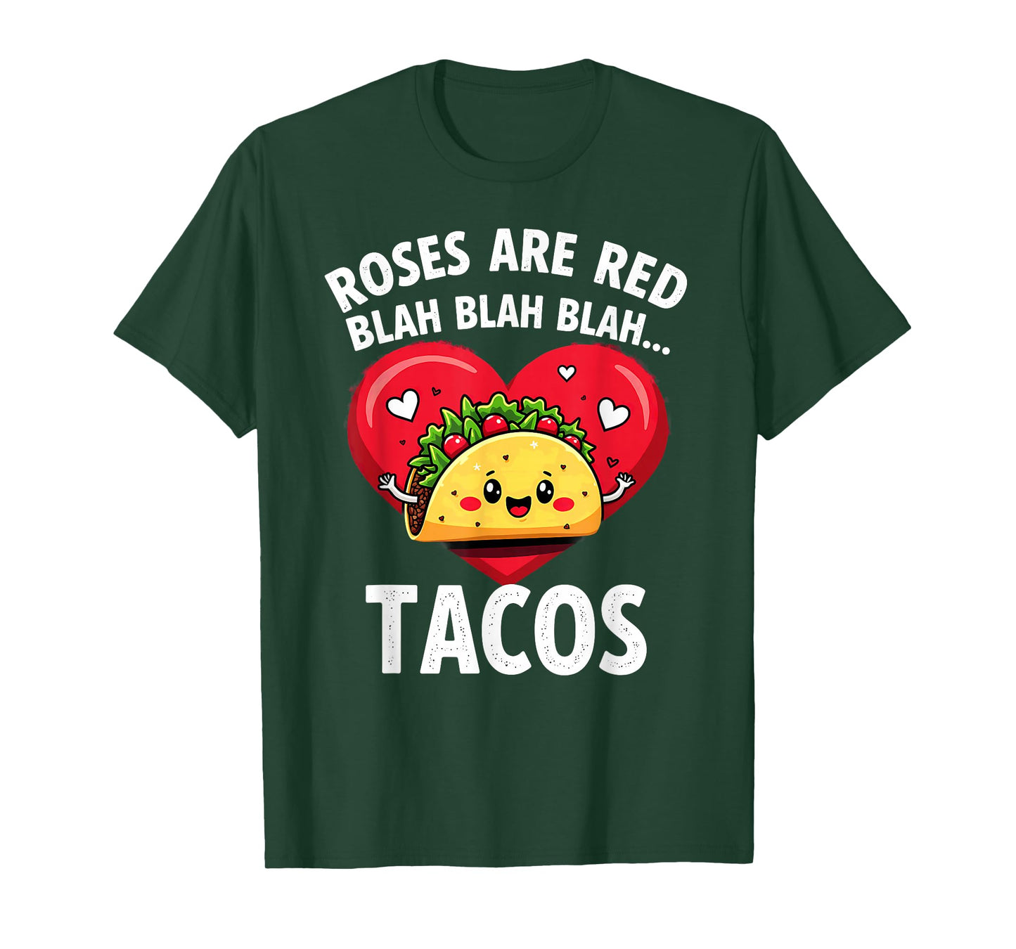 Humor Roses are Red Blah Tacos T-Shirt