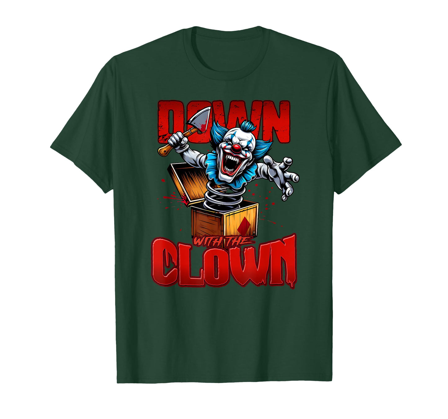 DOWN WITH THE CLOWN Hatchet Man ICPS Horrorcore T-Shirt