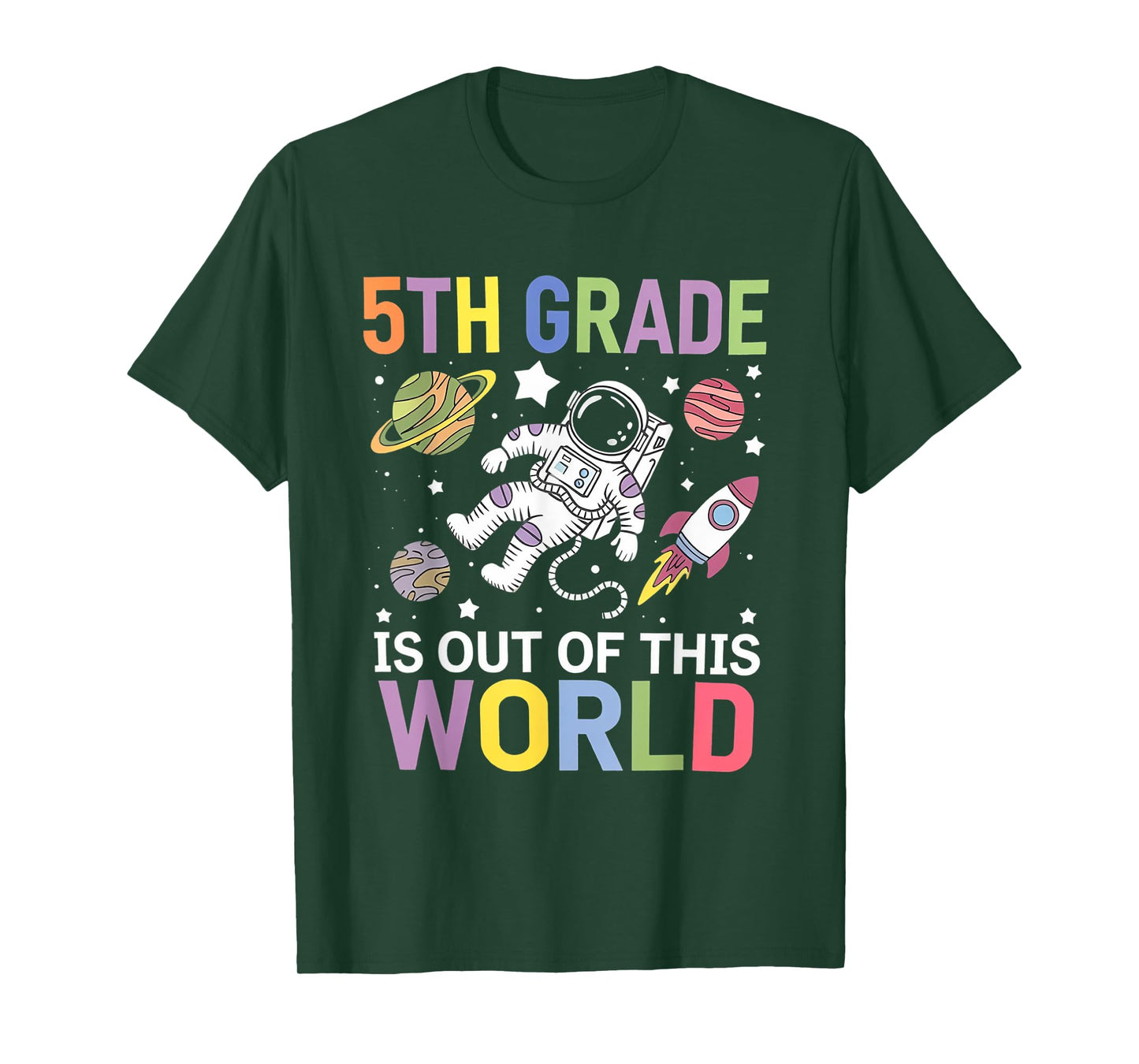 5th Grade is Out of This World Space Teacher Back to School T-Shirt