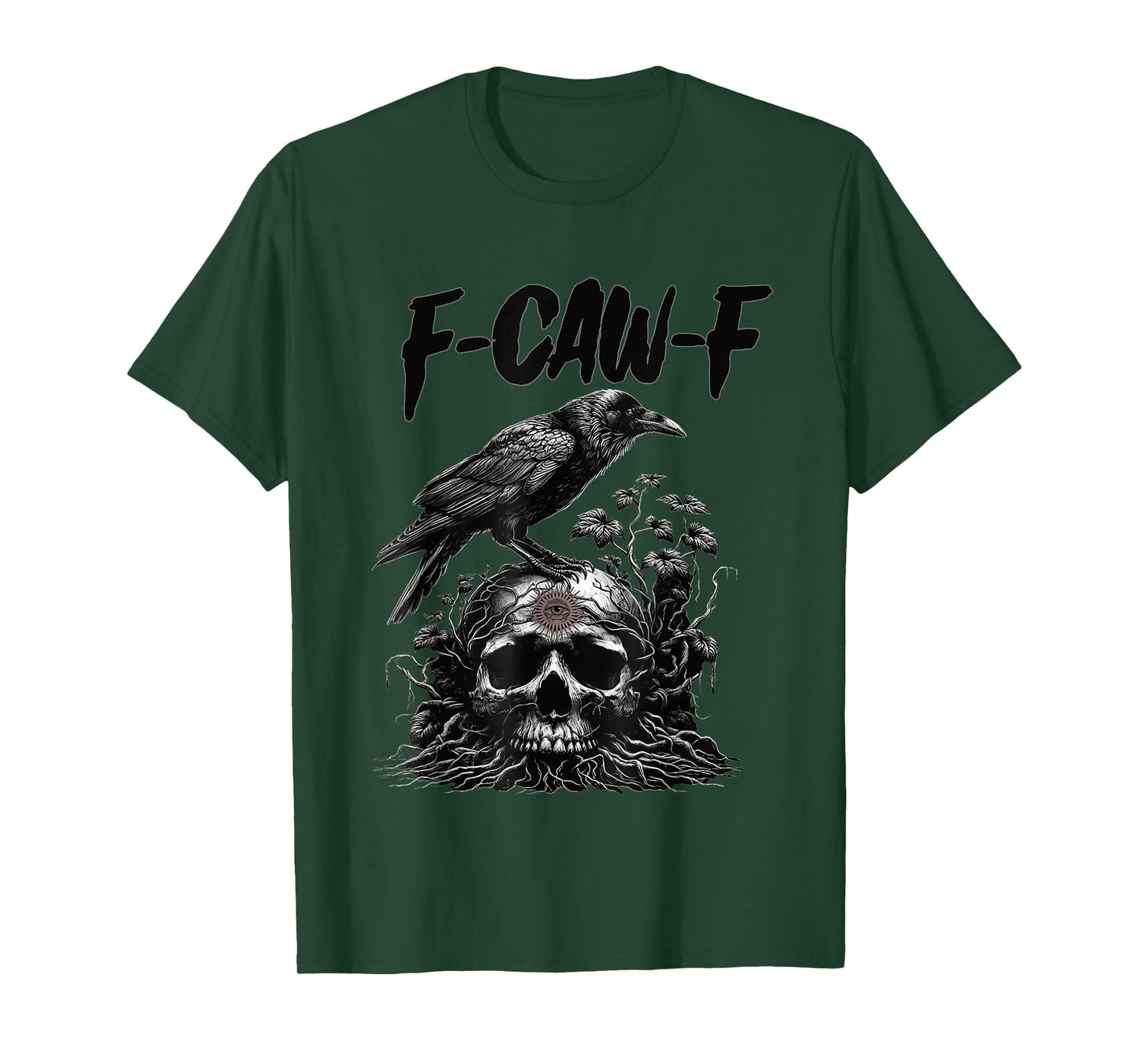 Funny F Caw F Raven Bird Saying Graphic F-Caw-F Black Crow T-Shirt
