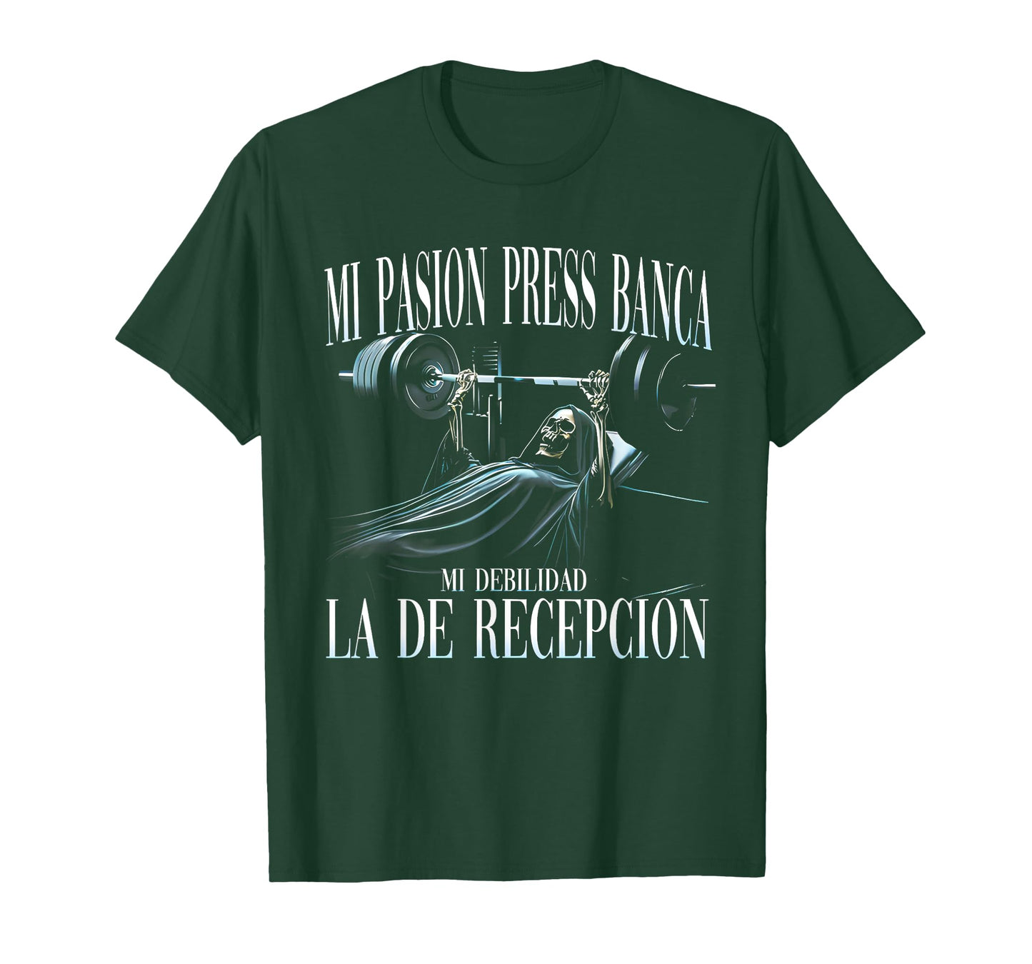 Mi Pasion El Press De Banca Mi Debilidad La De Recepción T-Shirt