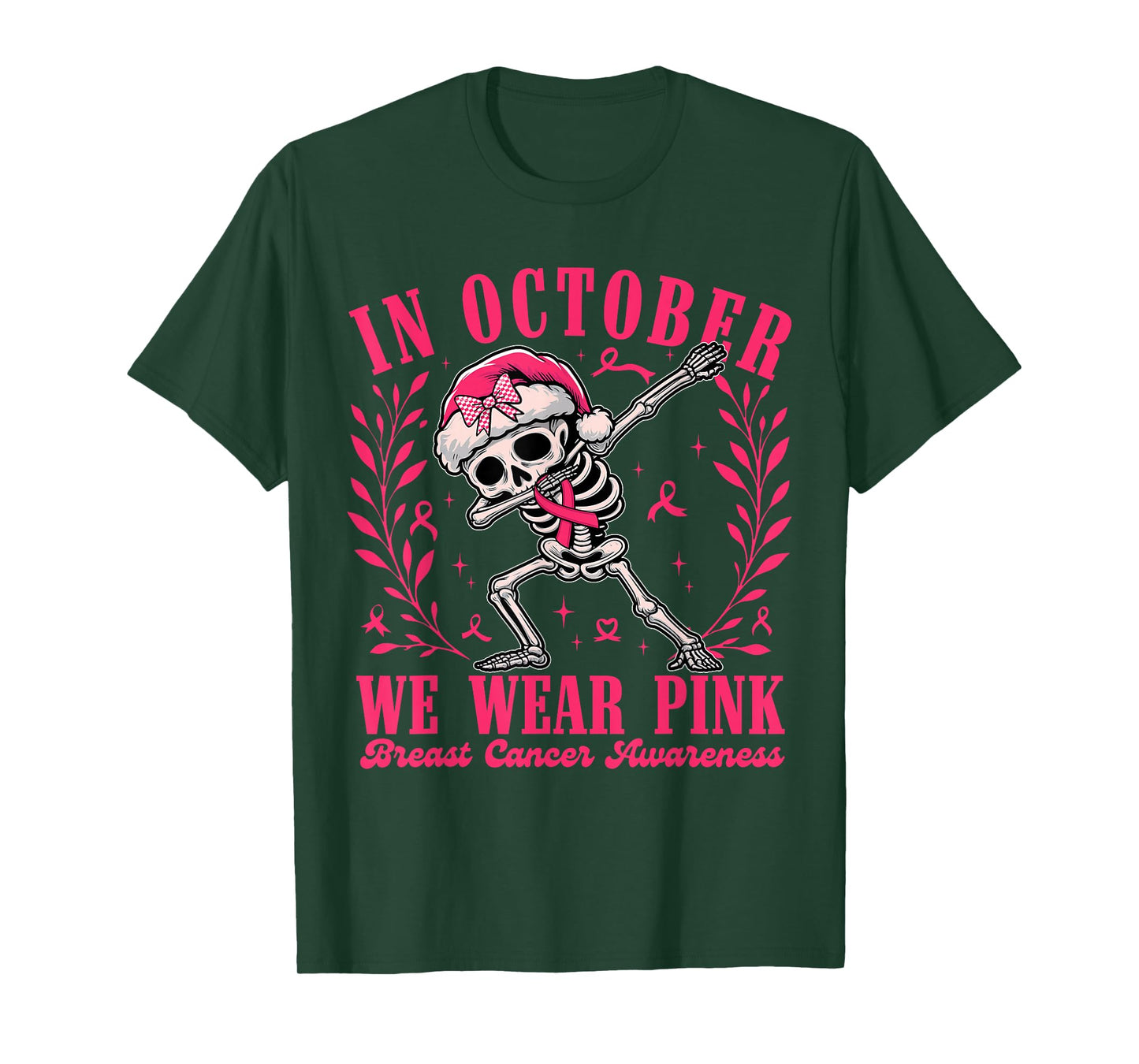 in October We Wear Pink Ribbon Skeleton Breast Cancer Women T-Shirt