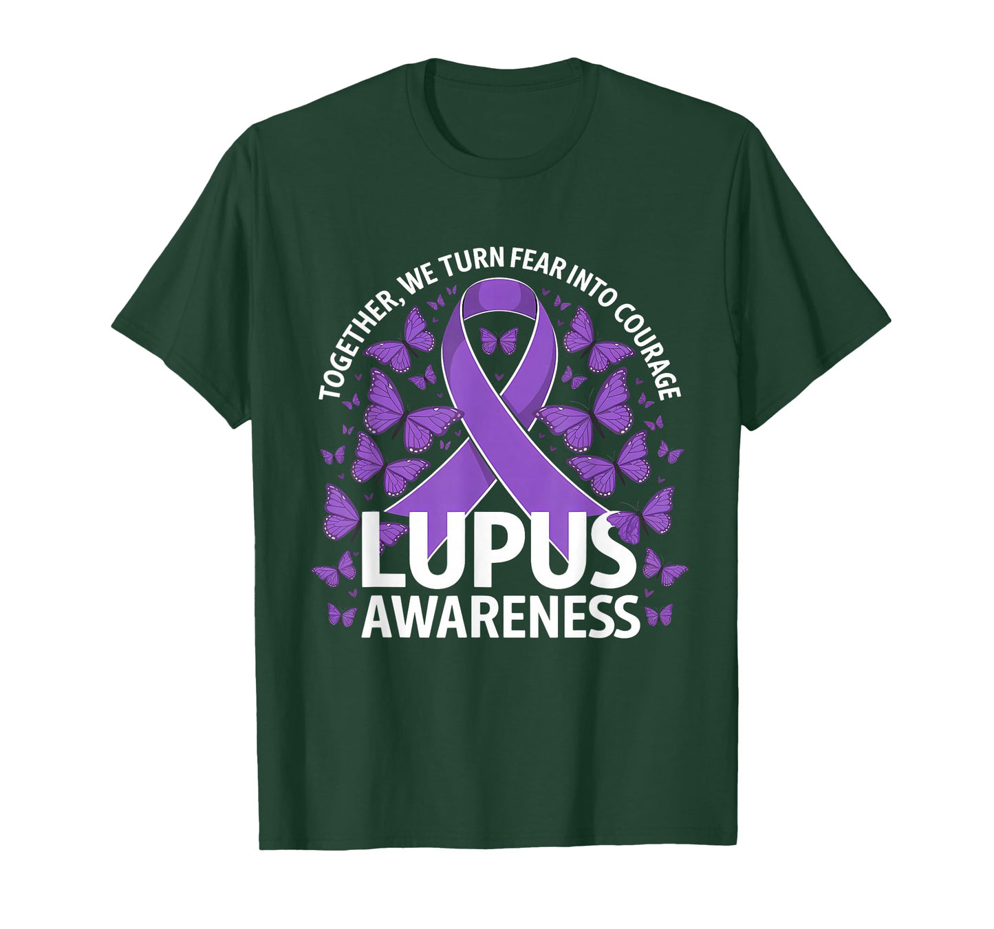 Lupus Awareness We Turn Fear Into Courage Purple Ribbon T-Shirt