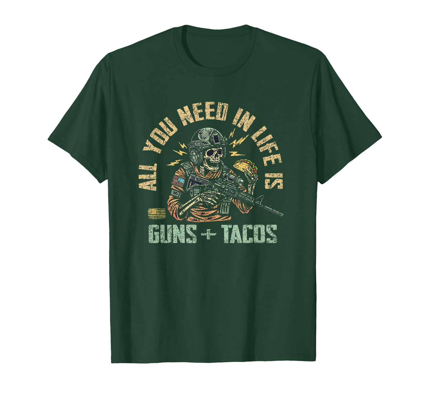 All You Need In Life Is Guns And Tacos Skull Food T-Shirt