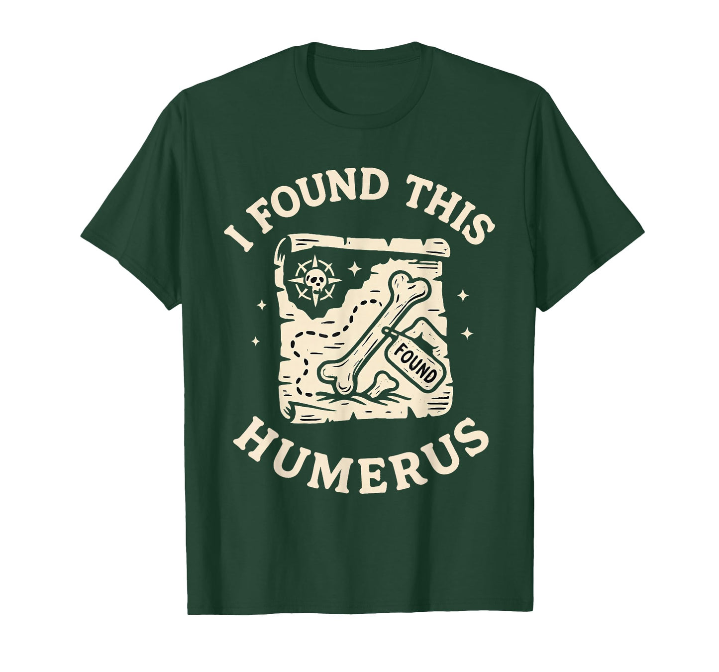 I Found This Humerus Skeleton Halloween Costume Funny Skull T-Shirt
