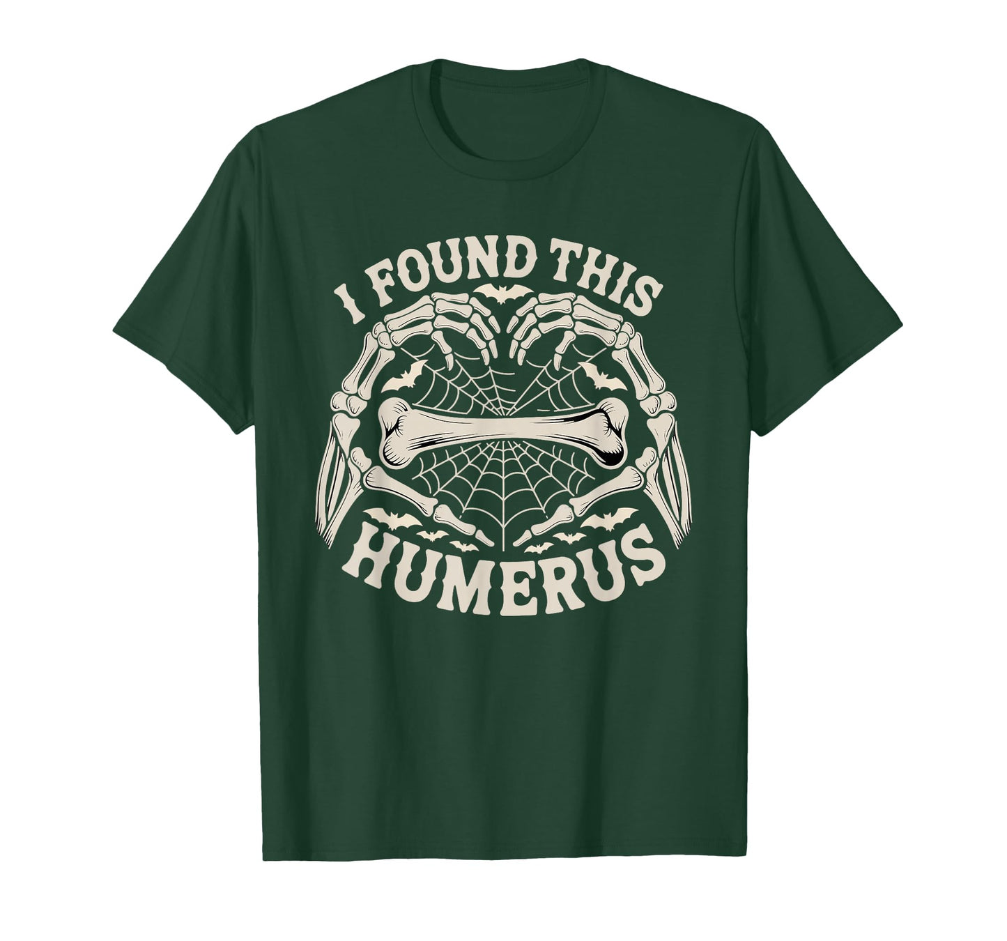 I Found This Humerus Skeleton Hands Lazy Costume Halloween T-Shirt