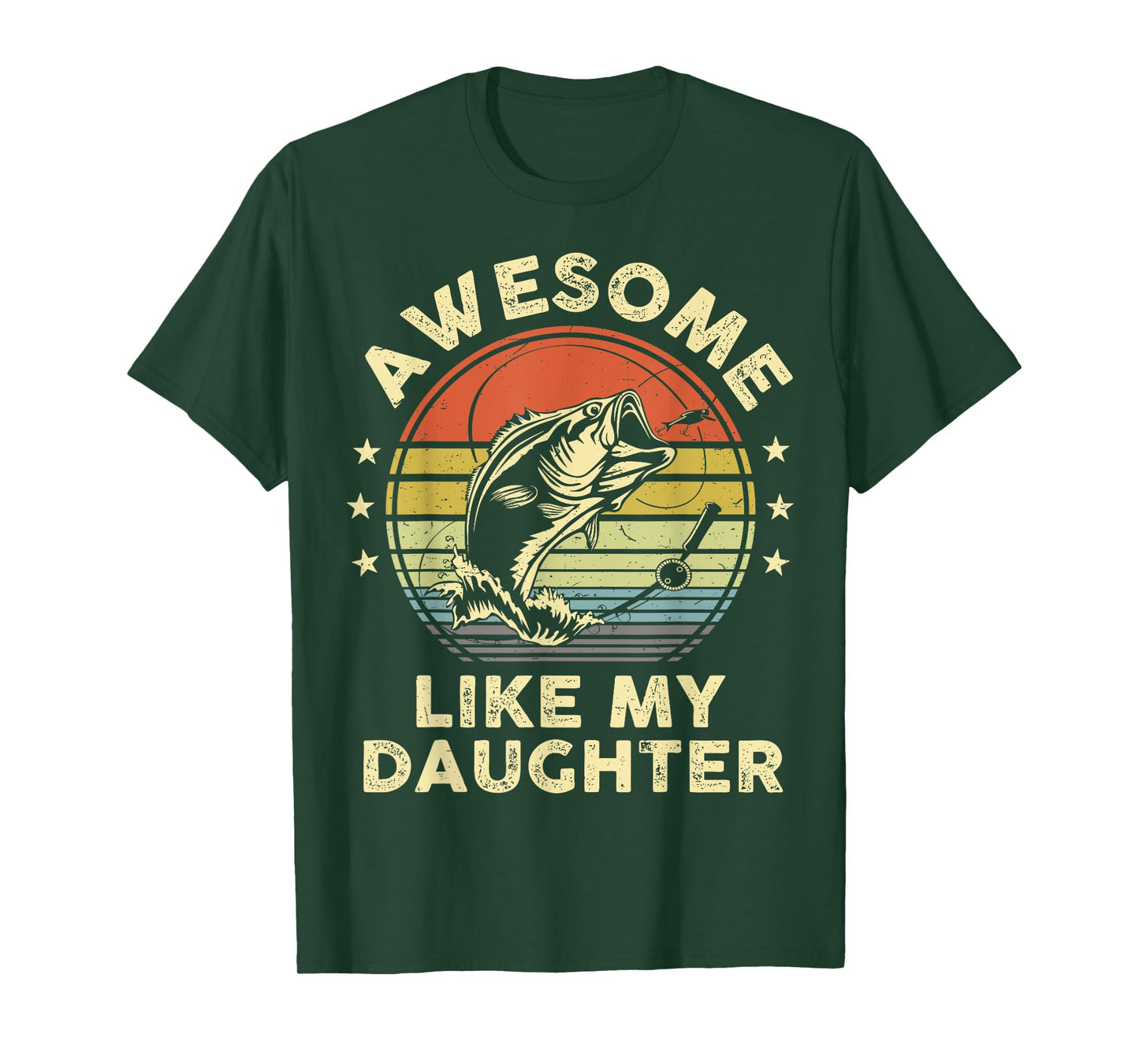 Awesome Like My Daughter Funny Bass Fish Dad Papa Fishing T-Shirt